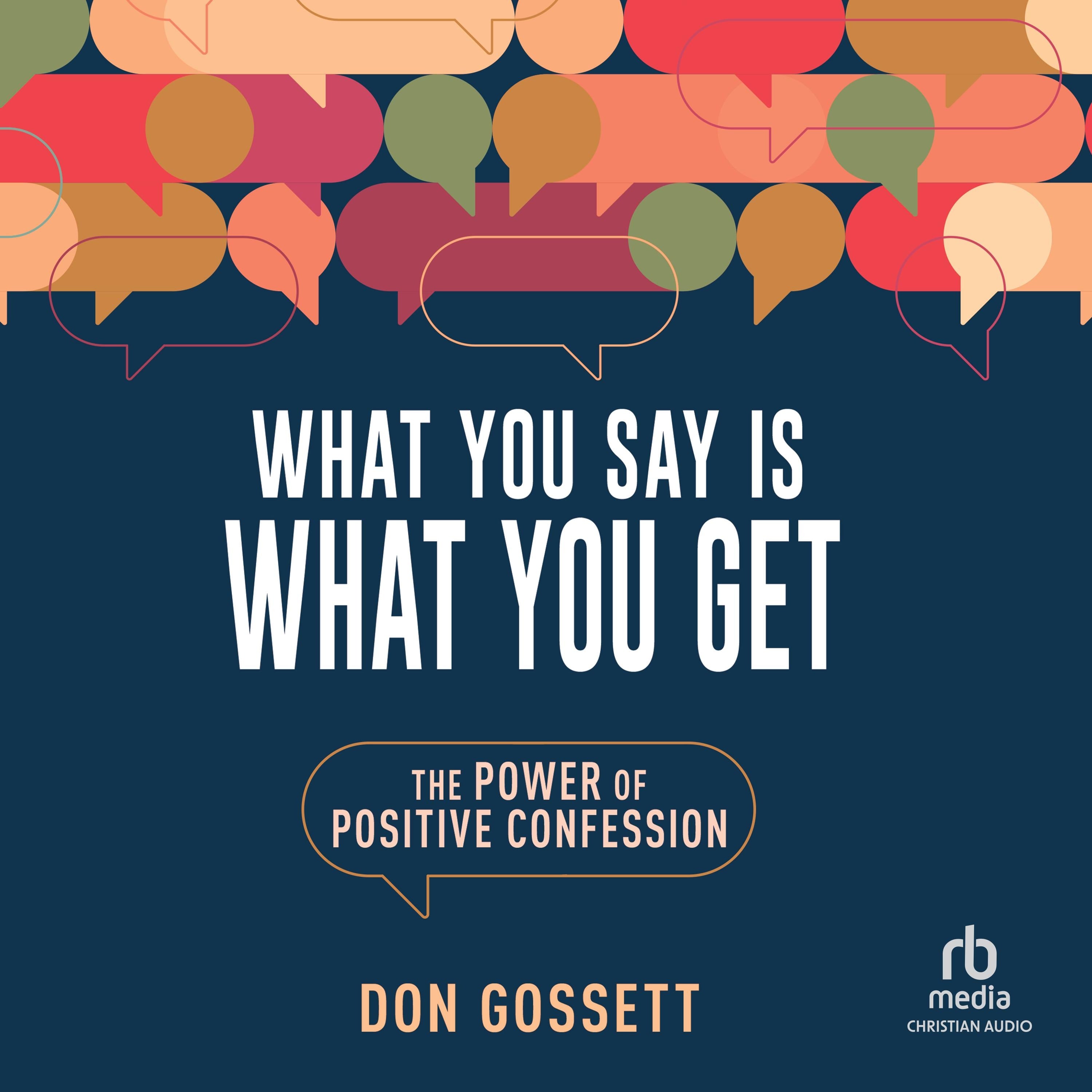 What You Say Is What You Get