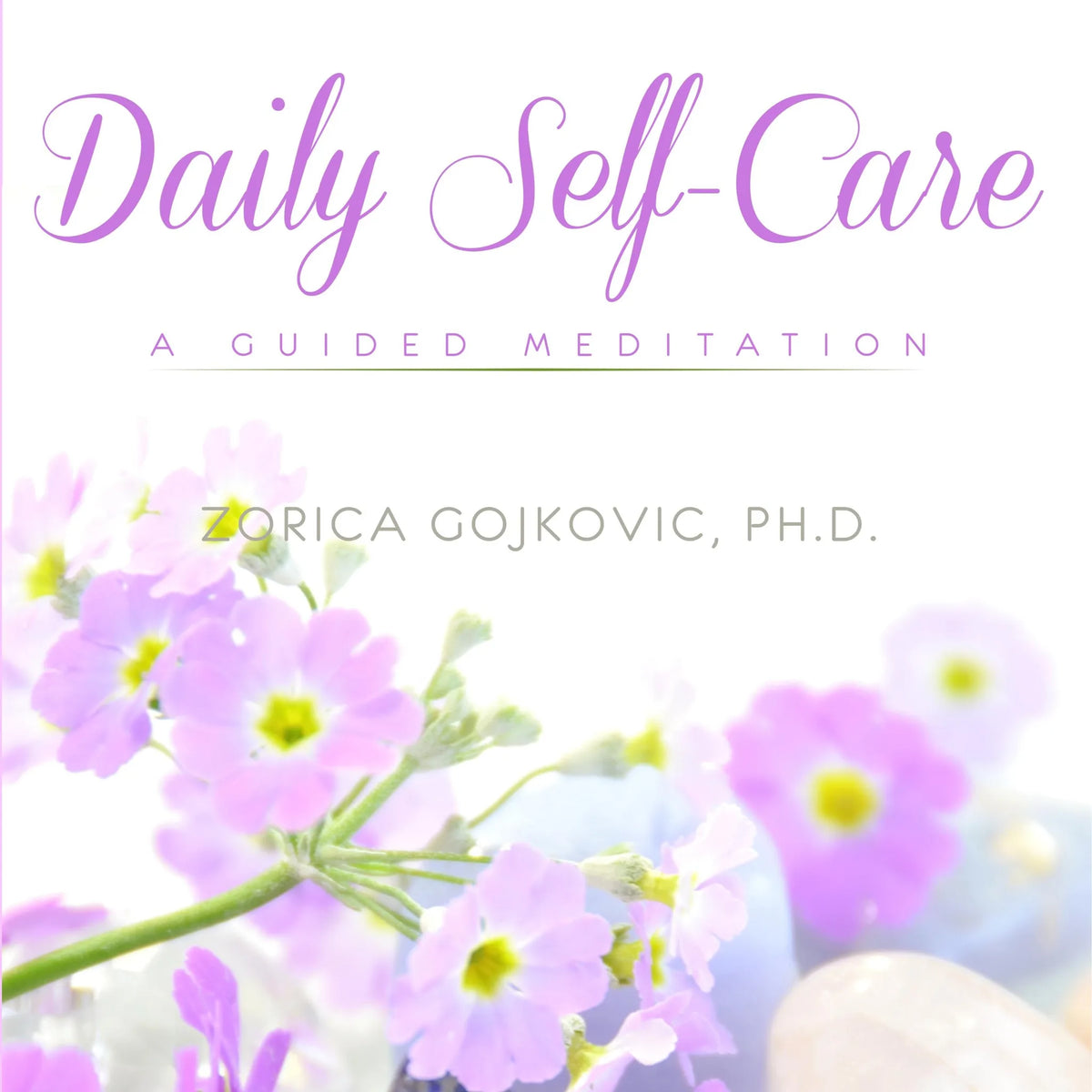 Daily Self-Care