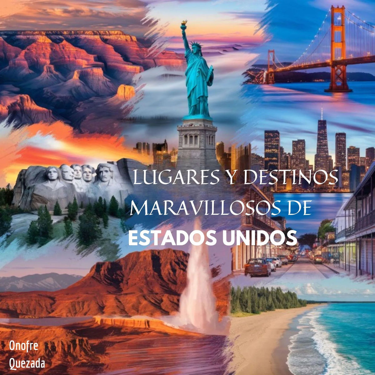 Lugares Y Destinos Maravillosos De Estados Unidos