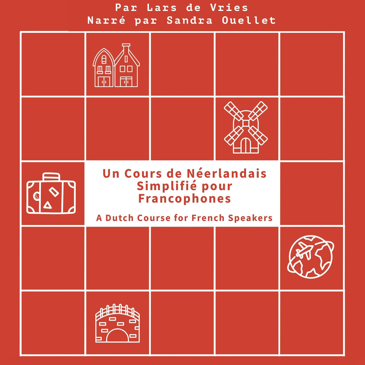 Un Cours de Néerlandais Simplifié pour Francophones