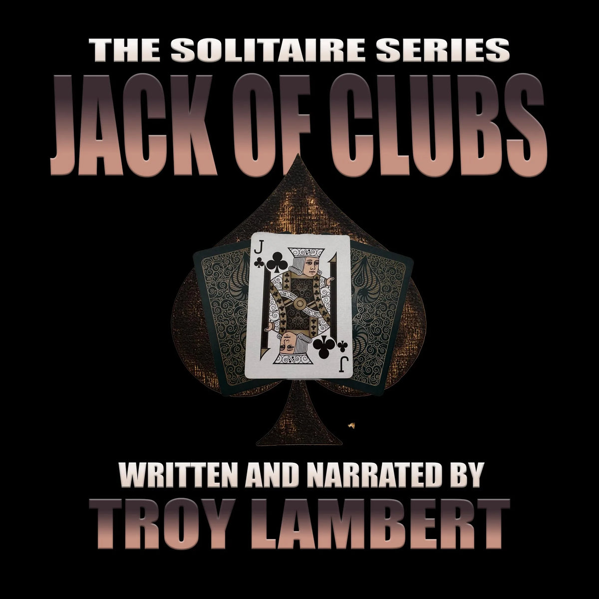 The Solitaire Series Episode 16: The Five of Spades