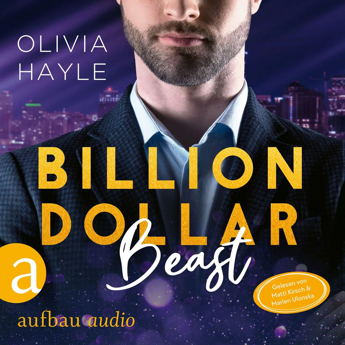 Billion Dollar Beast - Seattle Billionaires, Band 2 (Ungekürzt)