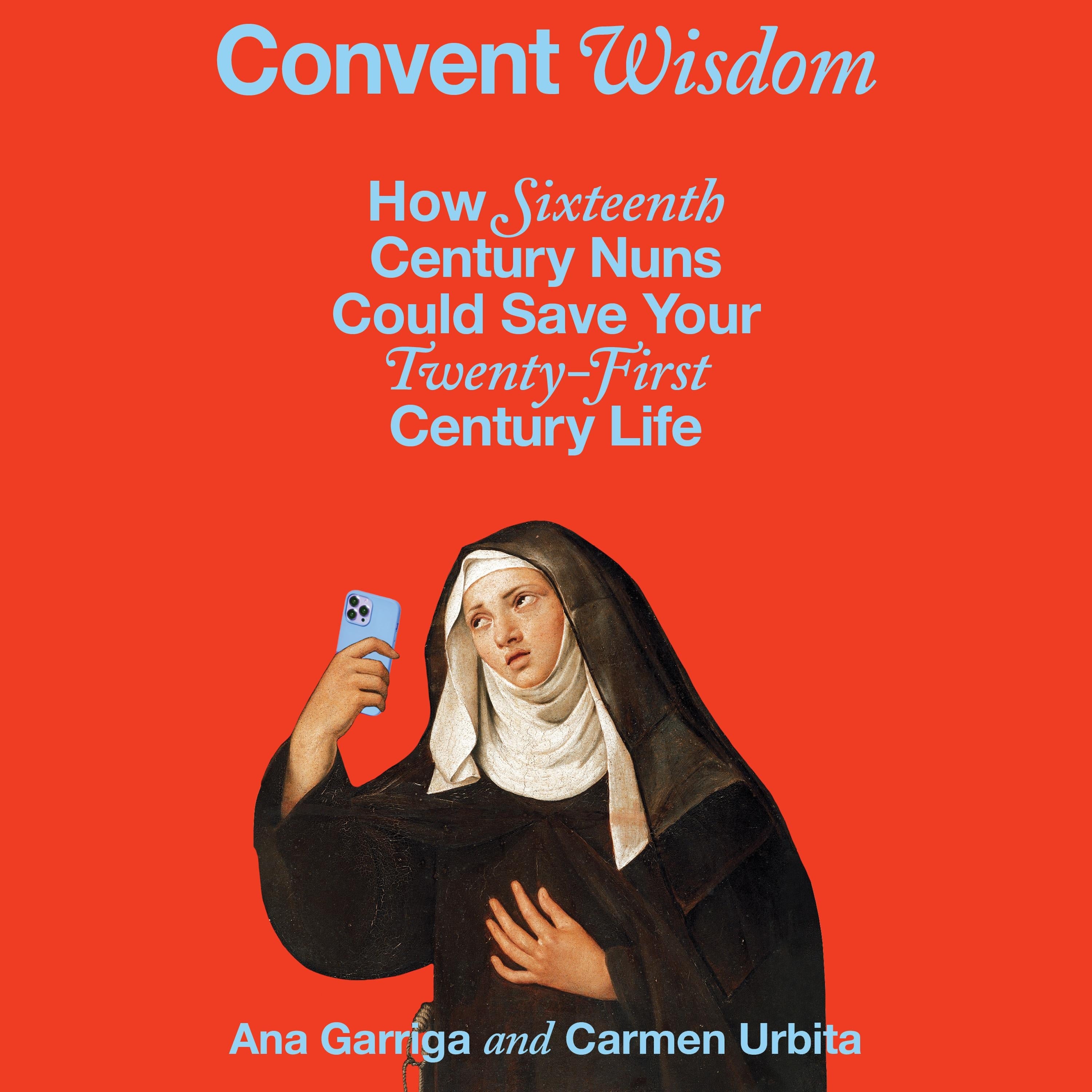 Convent Wisdom
