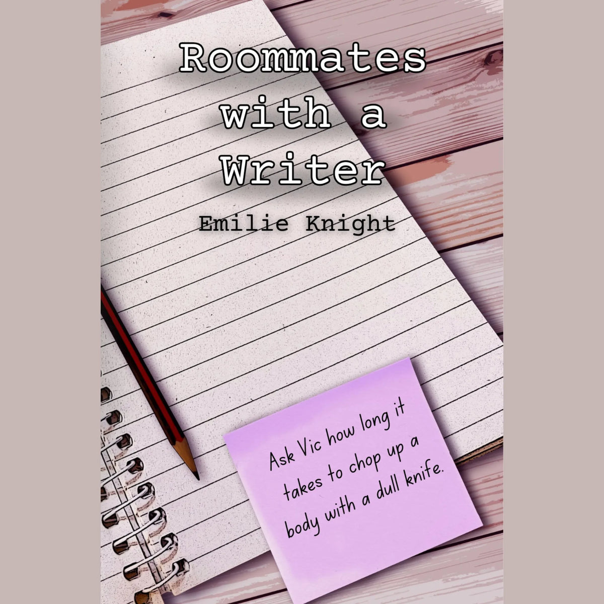 Roommates with a Writer