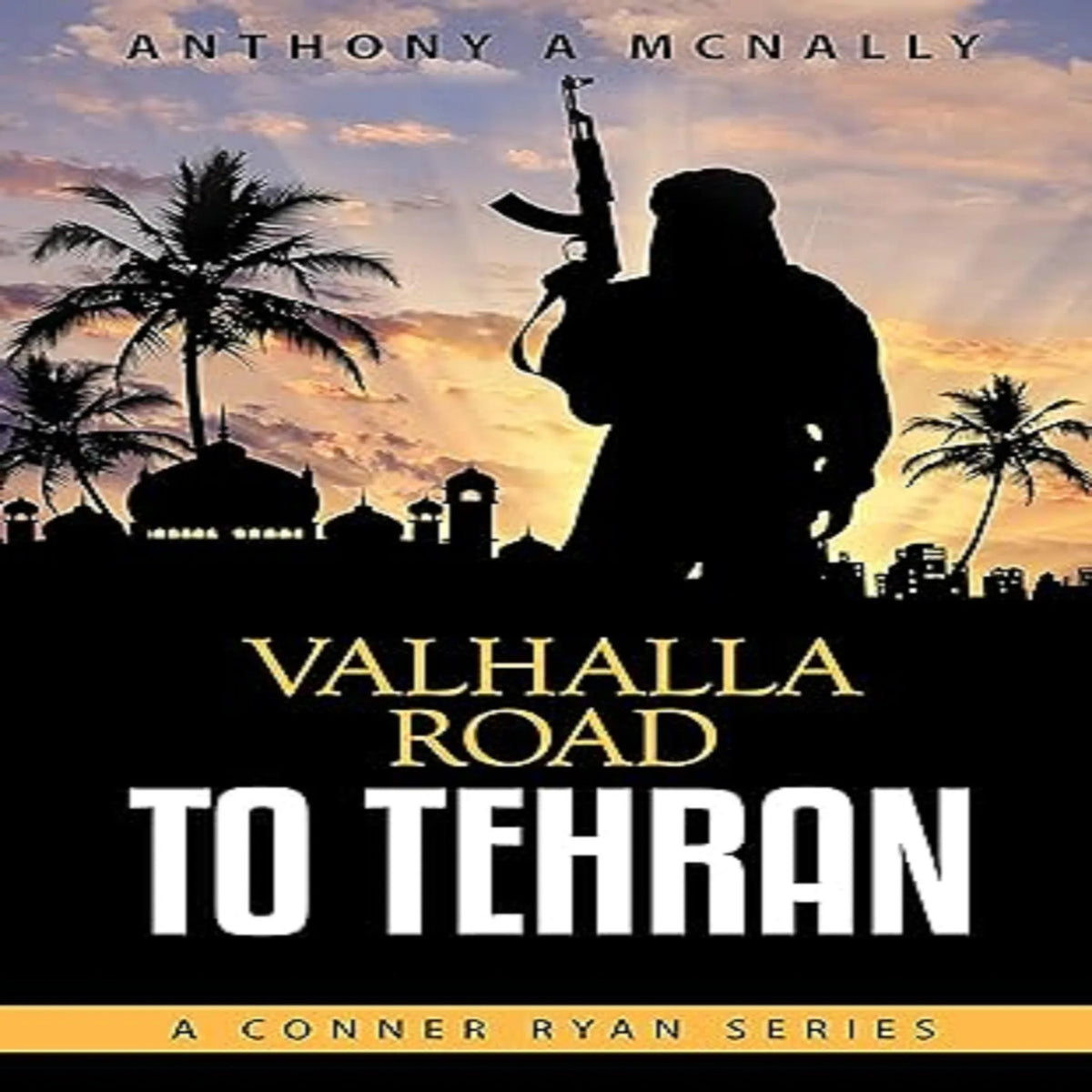 Valhalla Road To Tehran