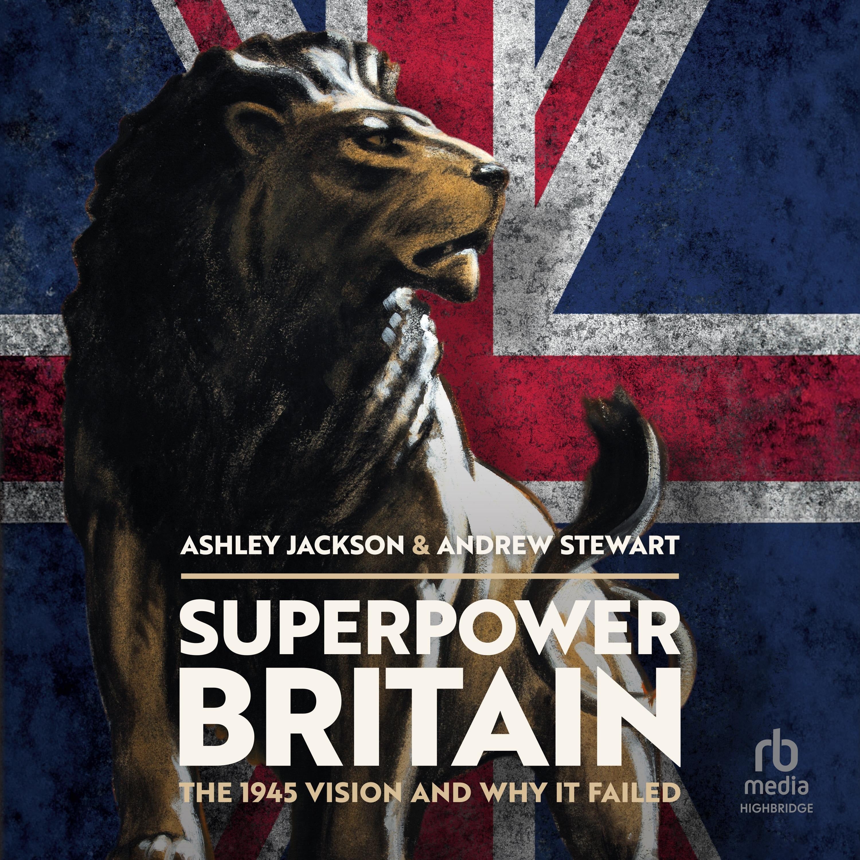Superpower Britain