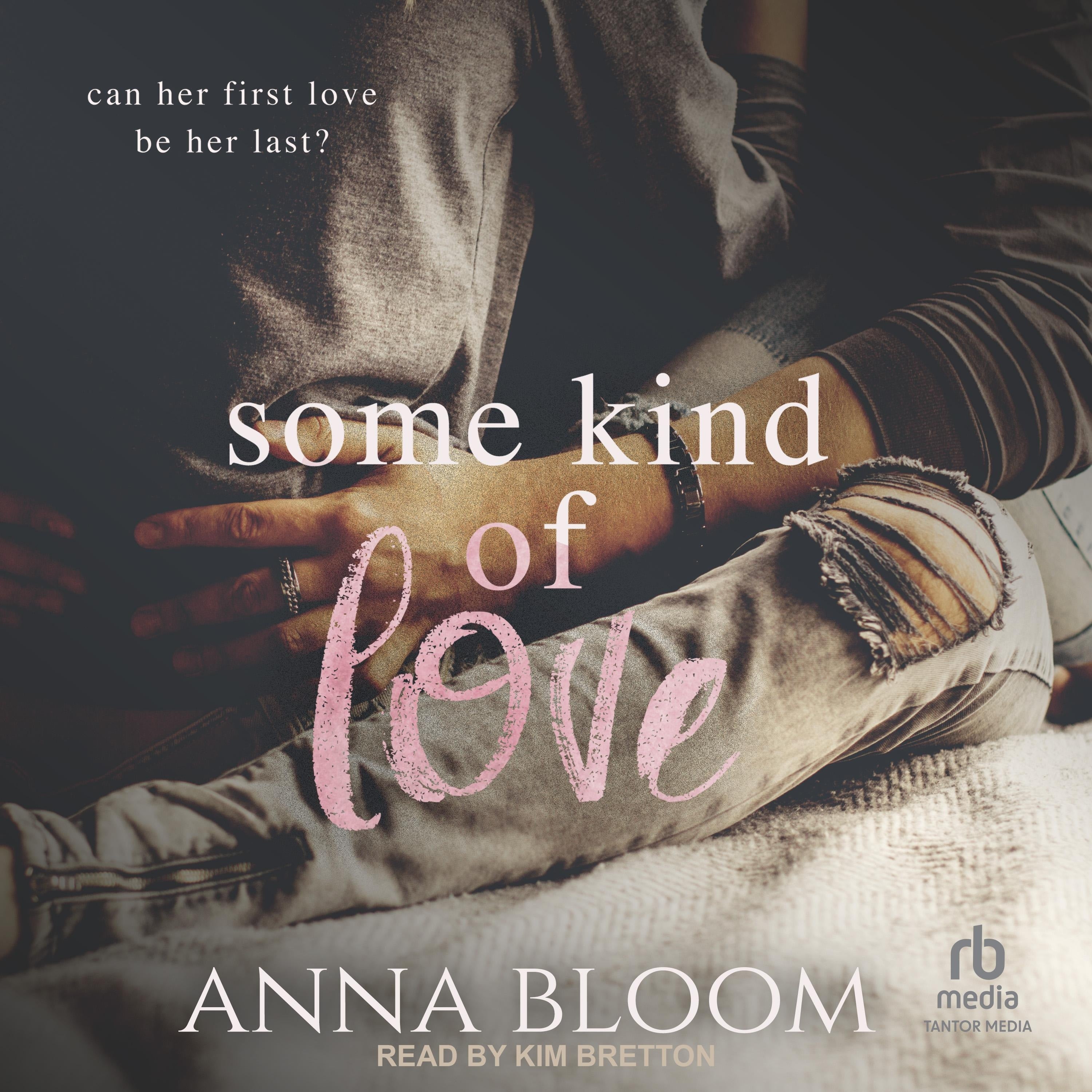Some Kind of Love