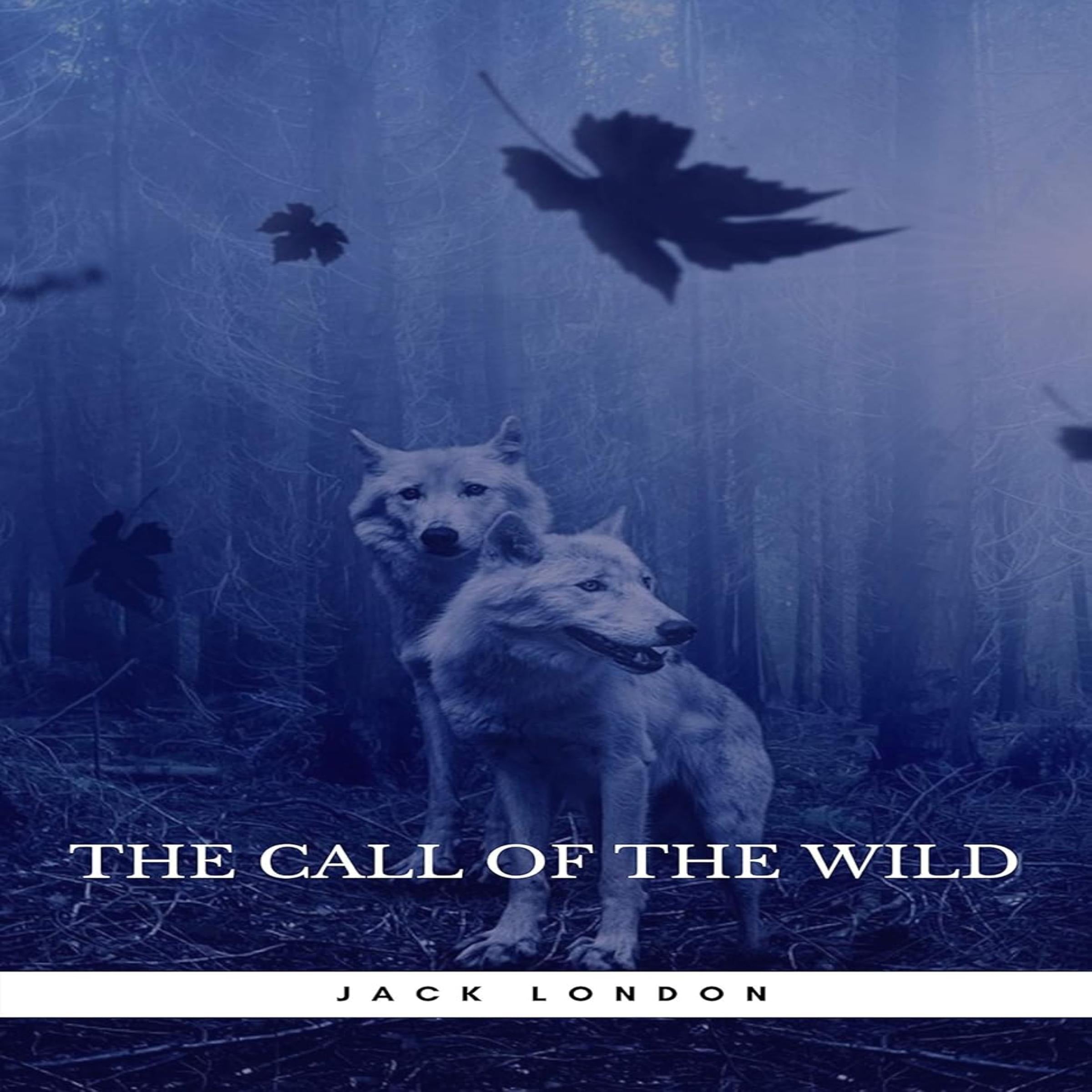 The Call of the Wild
