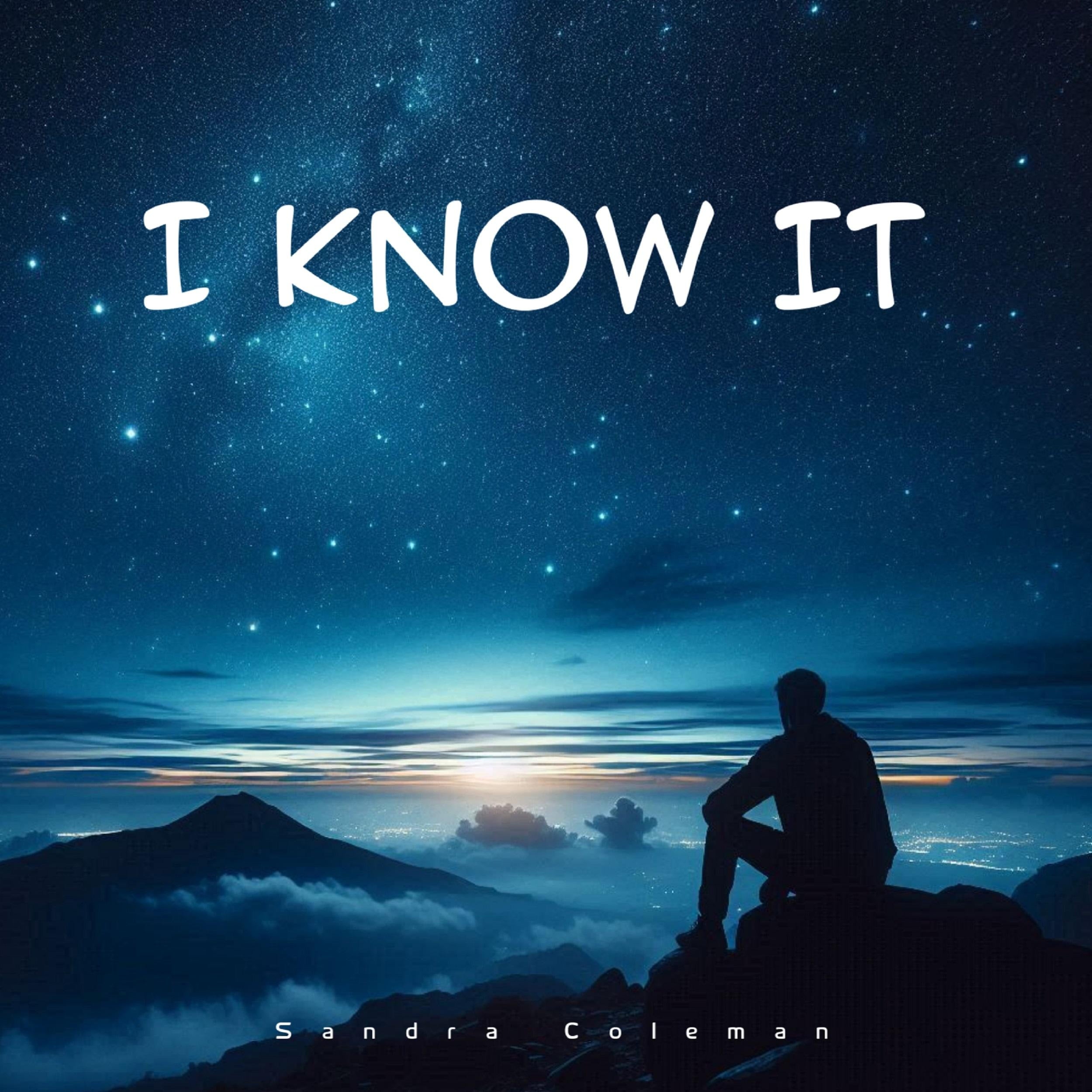 I Know It