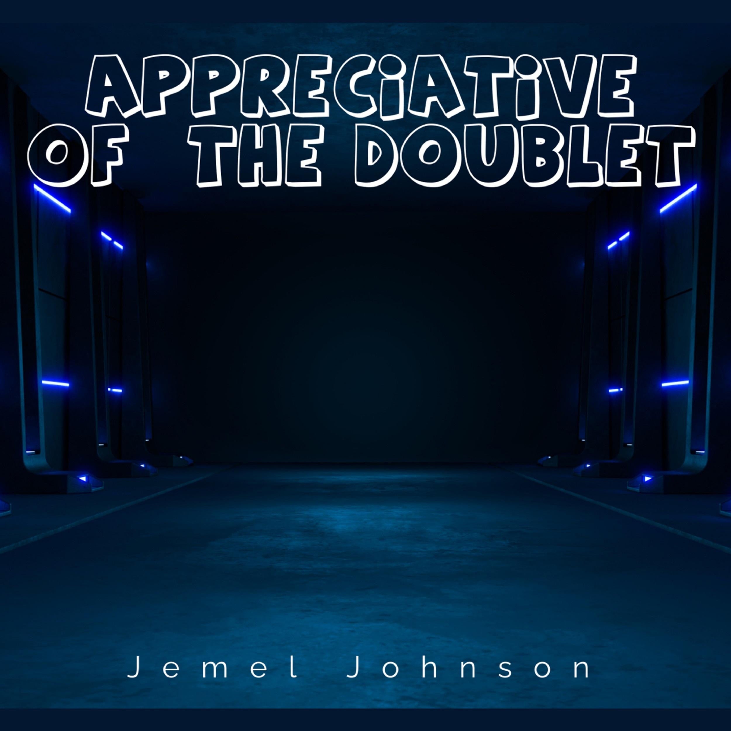 Appreciative of The Doublet