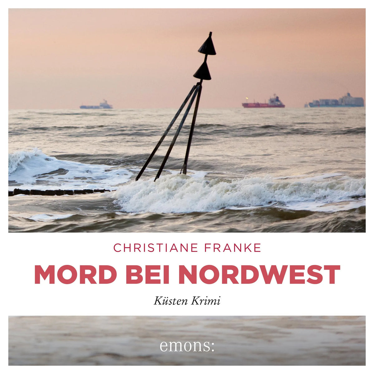 Mord bei Nordwest - Oda Wagner, Christine Cordes, Band 10 (Ungekürzt)
