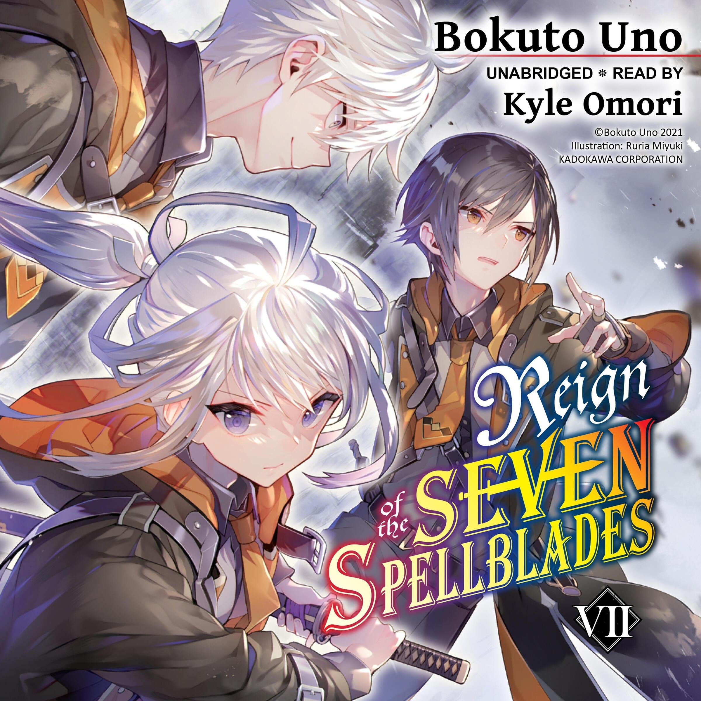 Reign of the Seven Spellblades, Vol. 7
