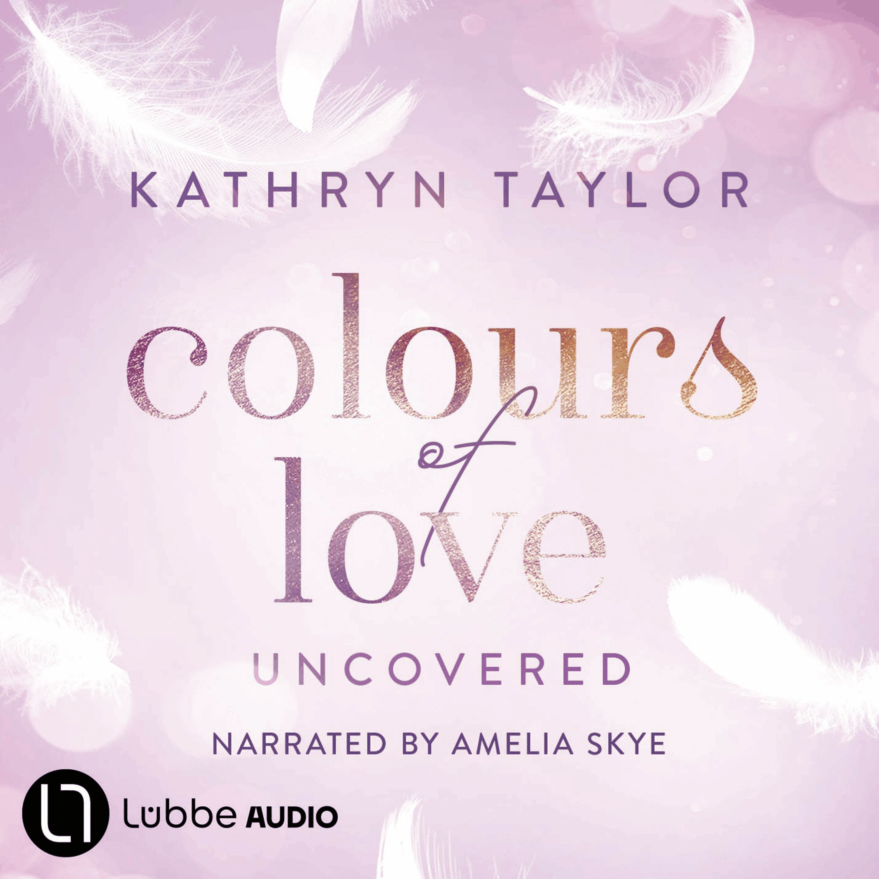 Uncovered - Colours of Love, Part 2