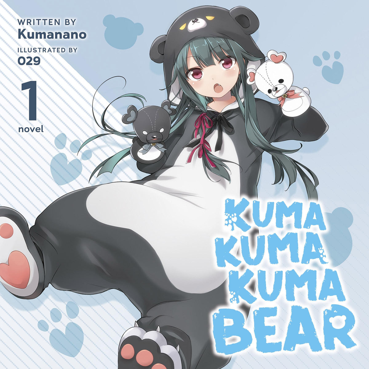 Kuma Kuma Kuma Bear (Light Novel) Vol. 1