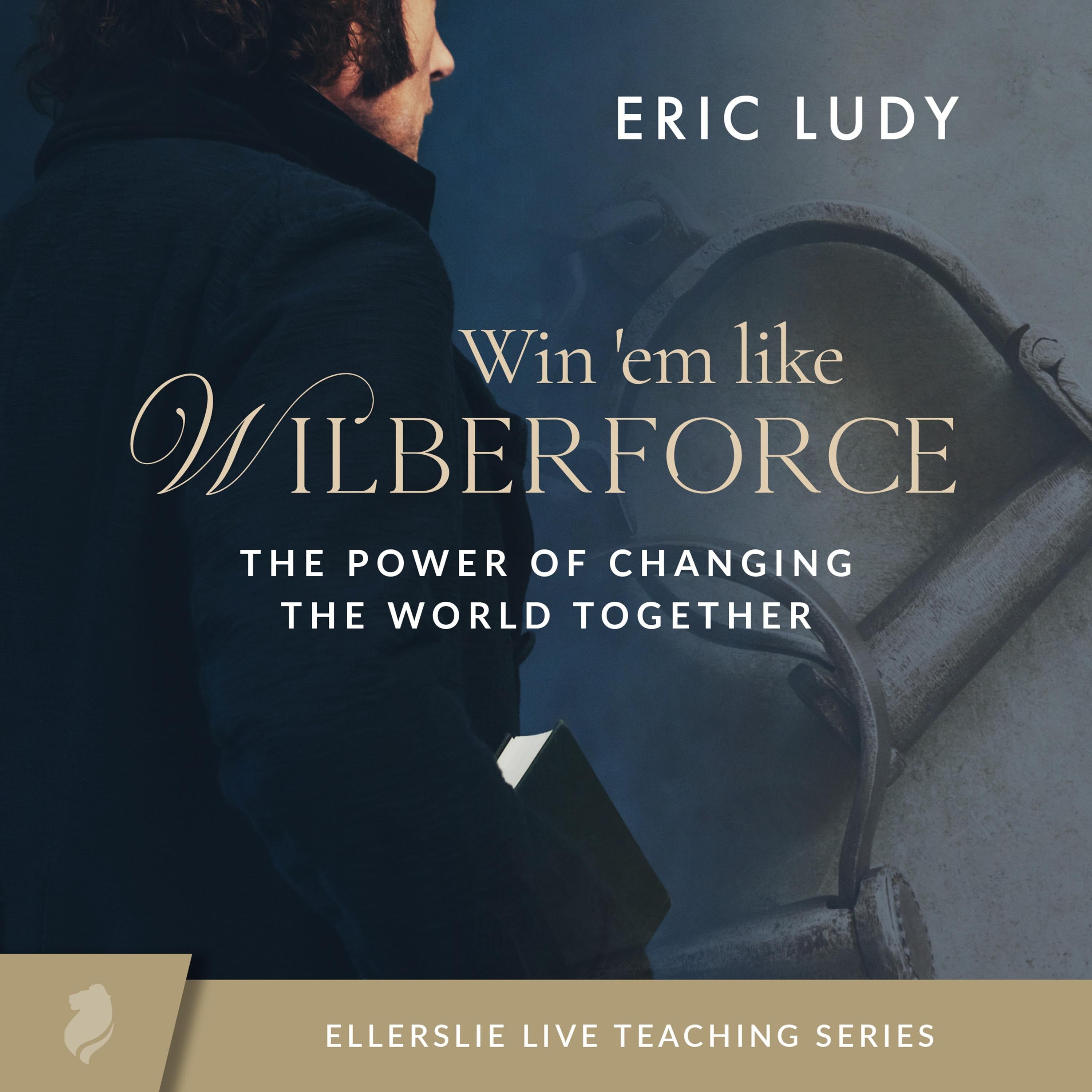 Win 'em Like Wilberforce