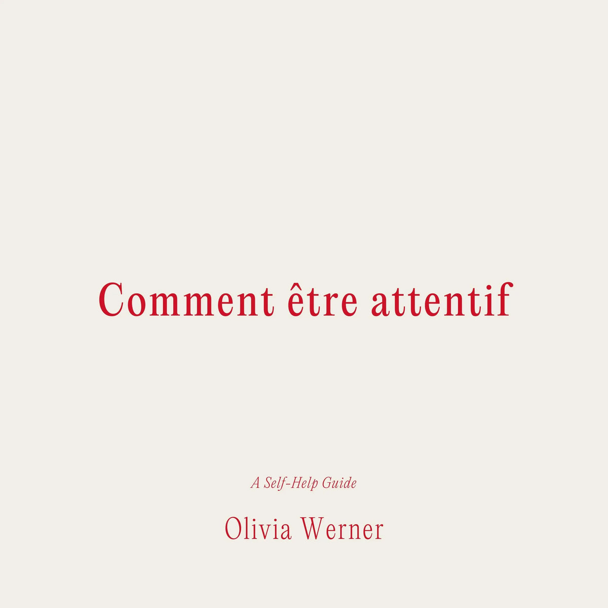Comment être attentif