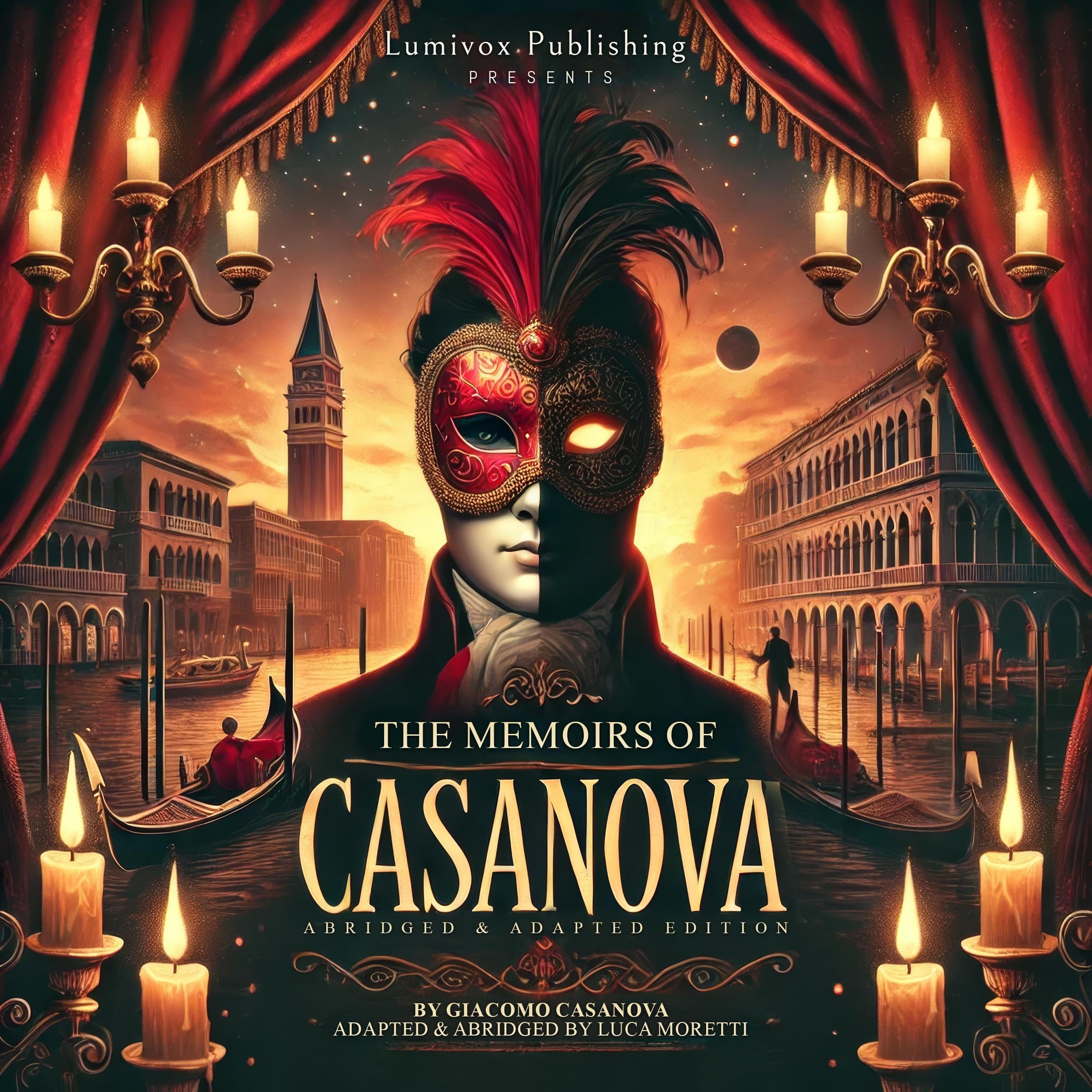 The Memoirs of Casanova (Adapted & Abridged Edition)