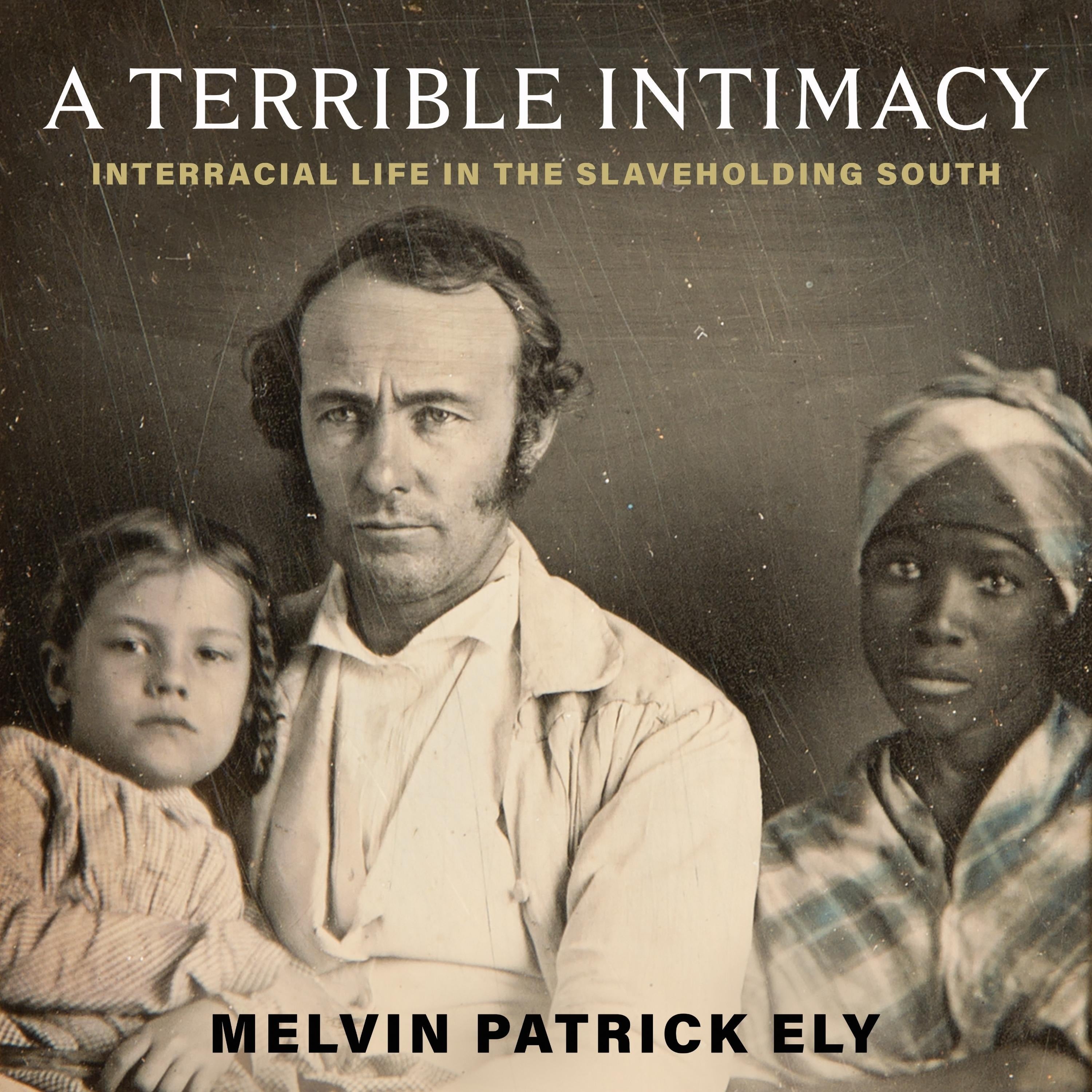 A Terrible Intimacy