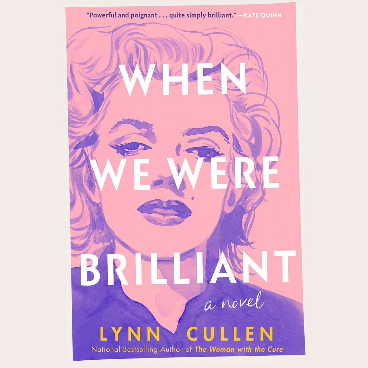 When We Were Brilliant