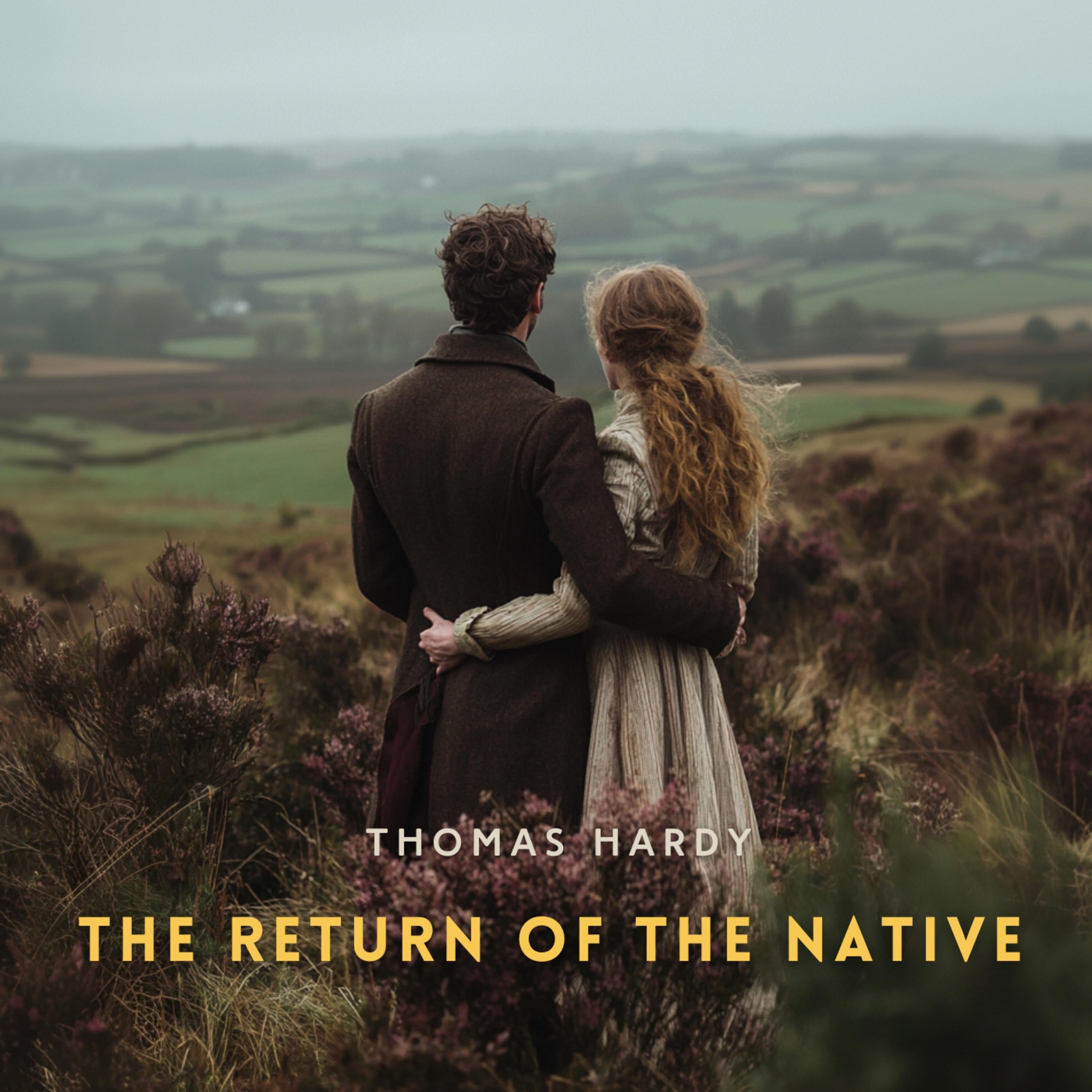 The Return of the Native Volume 1