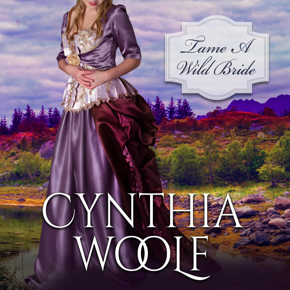 Tame A Wild Bride