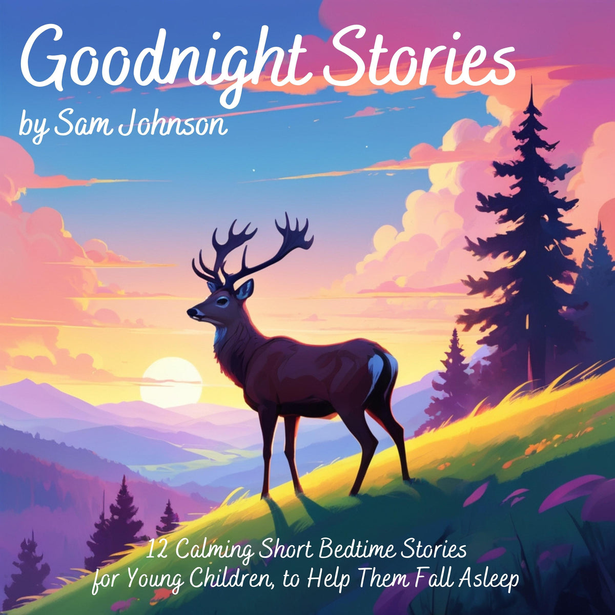 Goodnight Stories by Sam Johnson