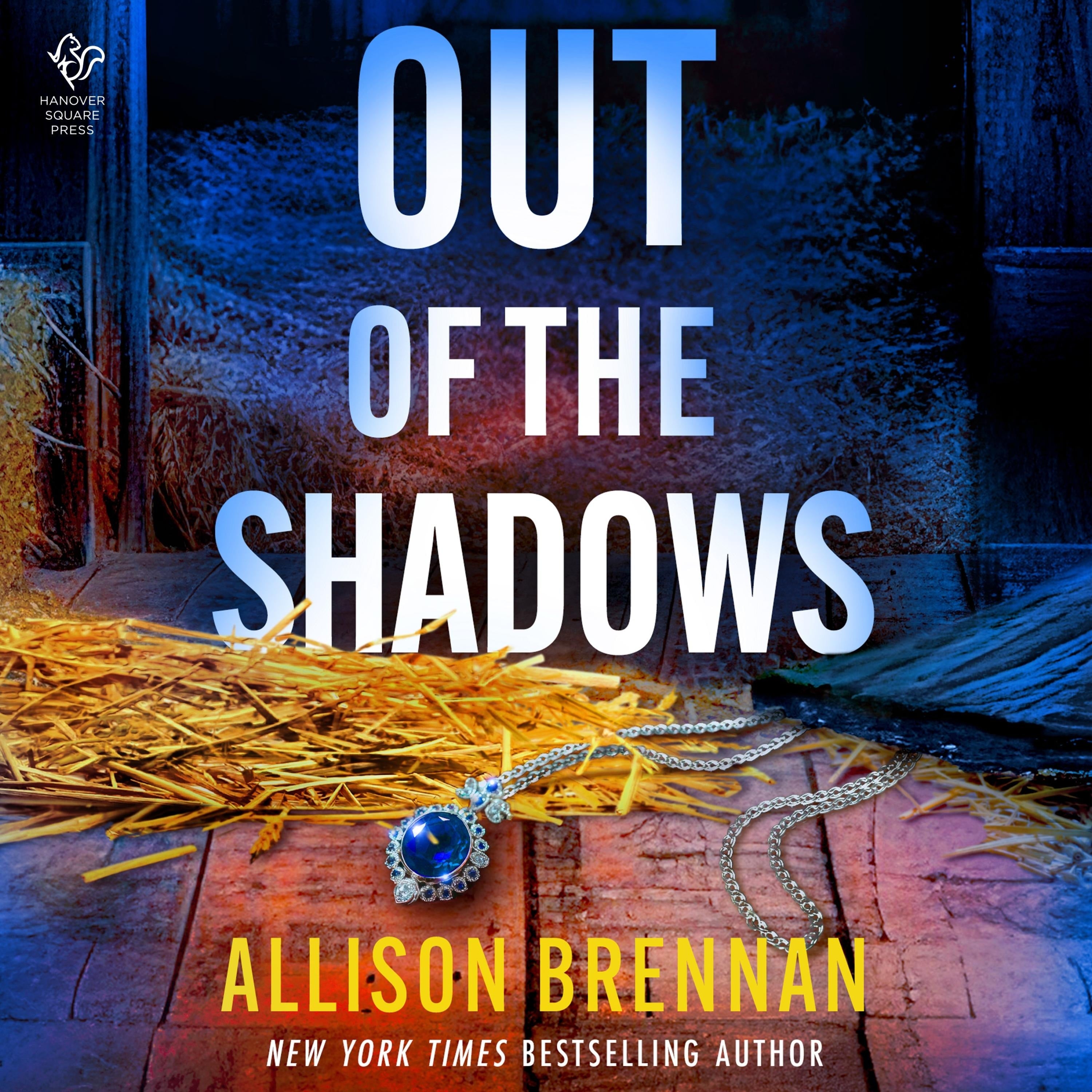Out of the Shadows