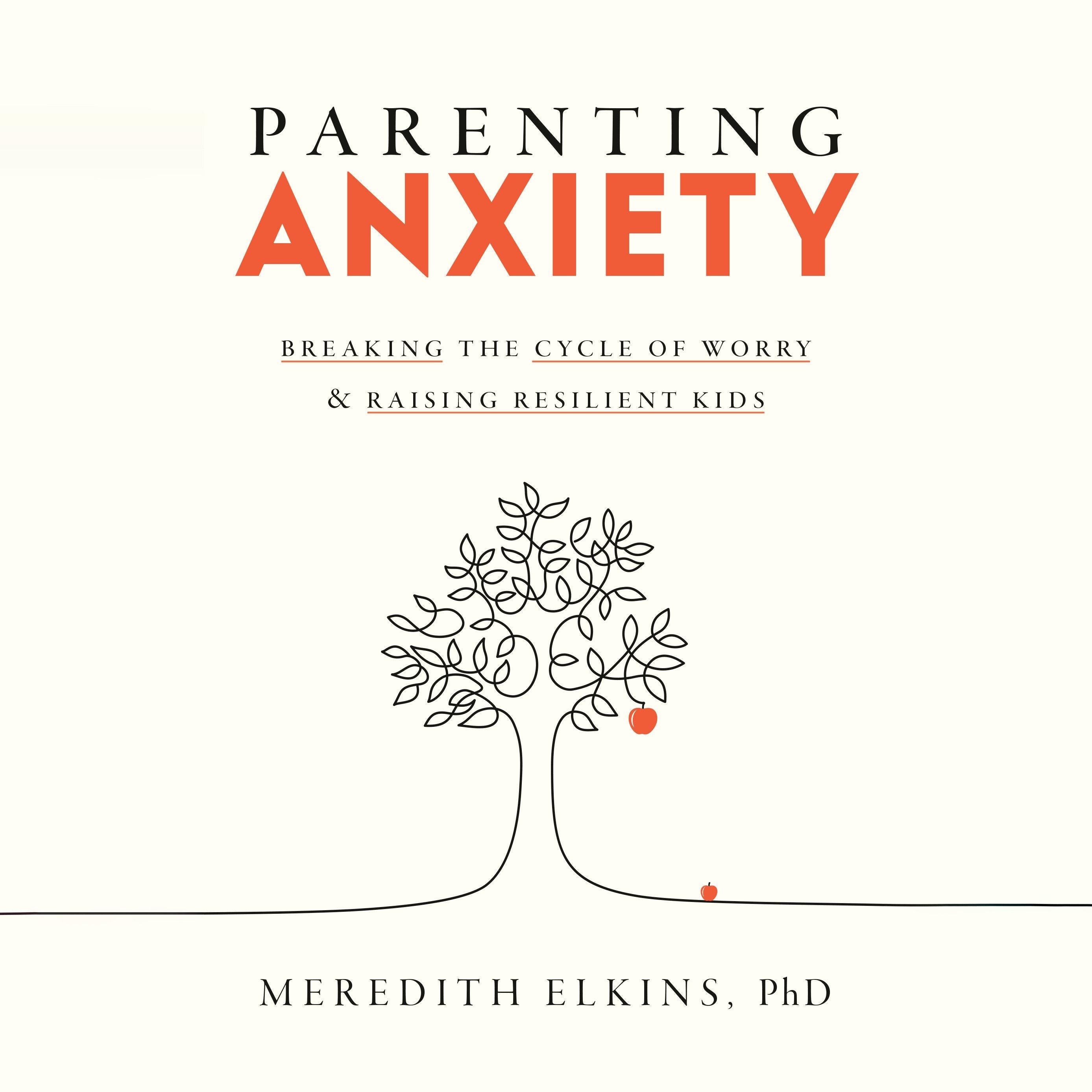Parenting Anxiety