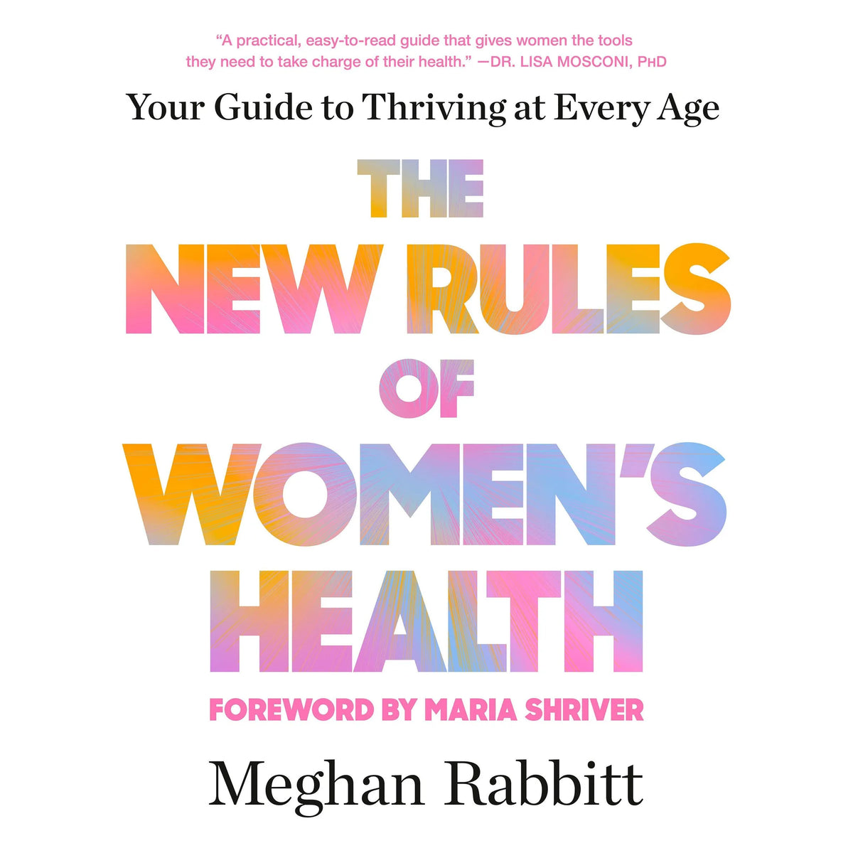 The New Rules of Women's Health