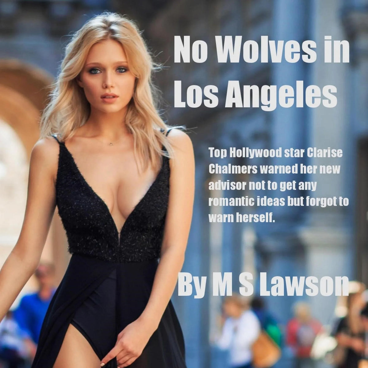 No Wolves in Los Angeles