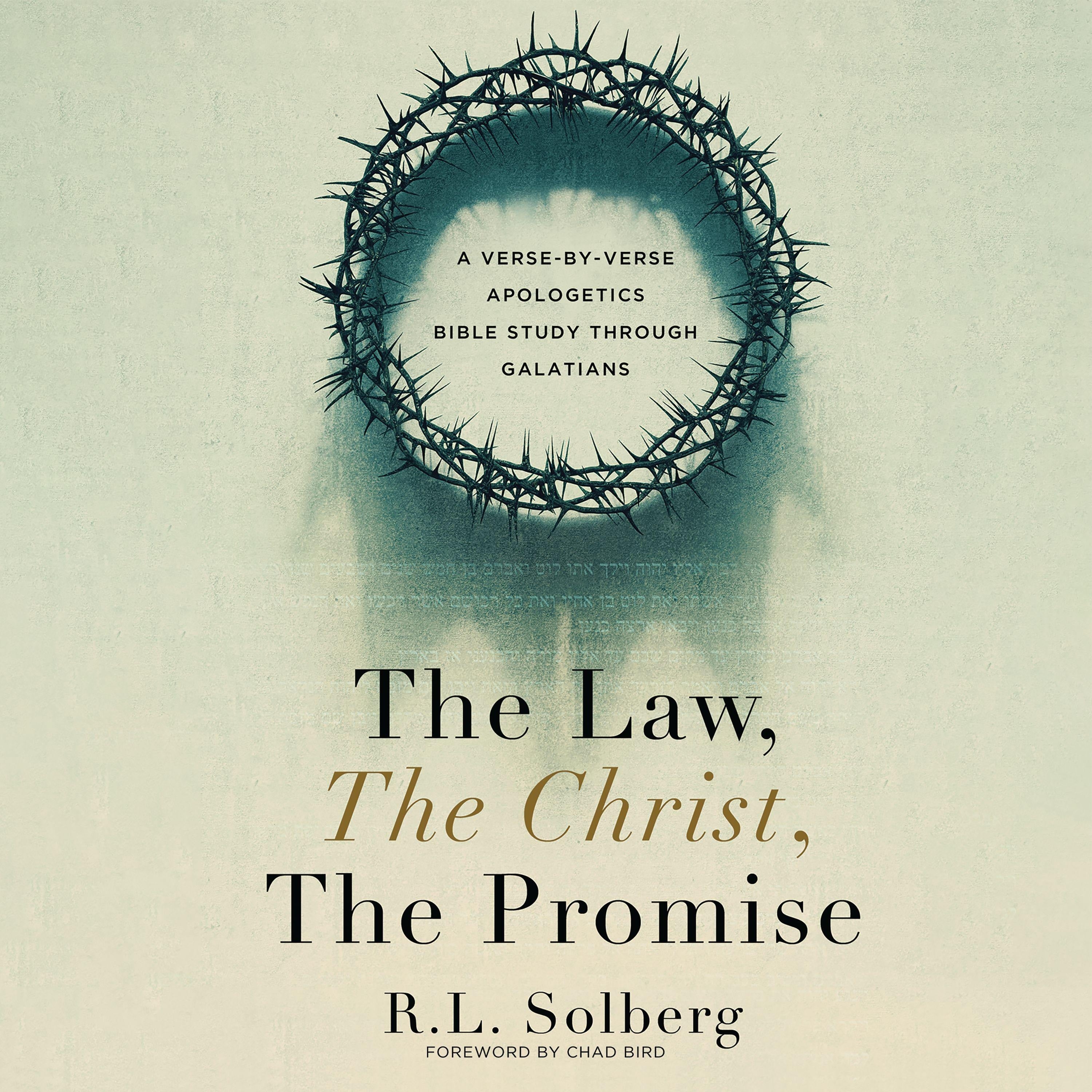 The Law, the Christ, the Promise
