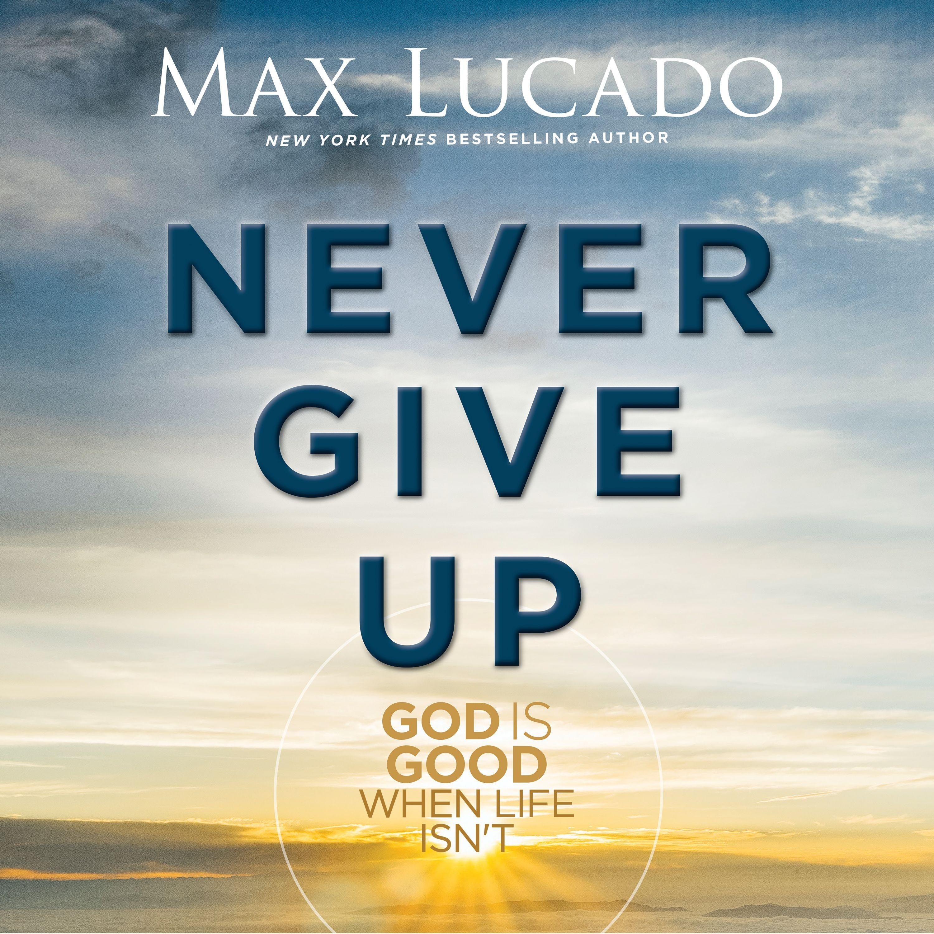 Never Give Up