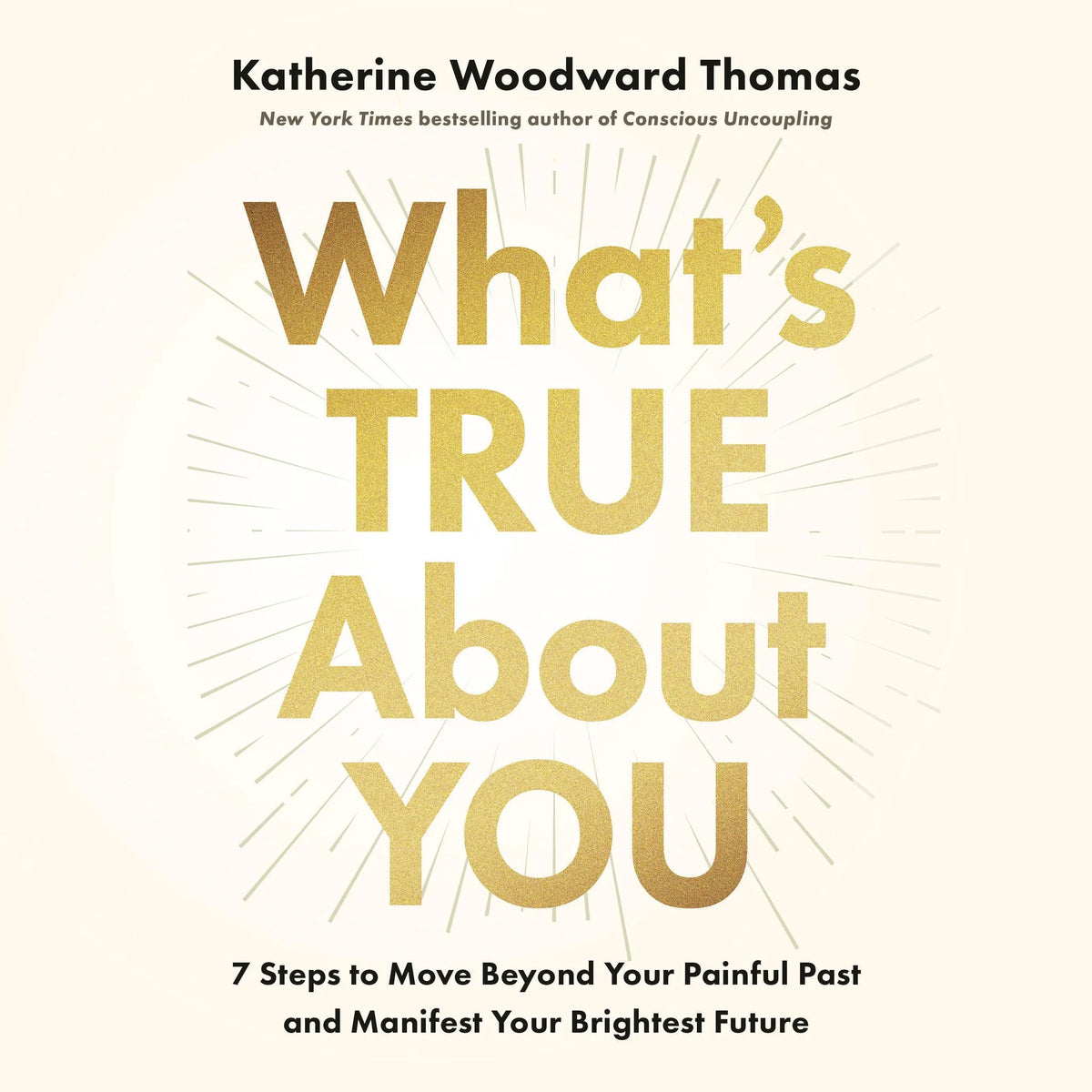 What's True About You