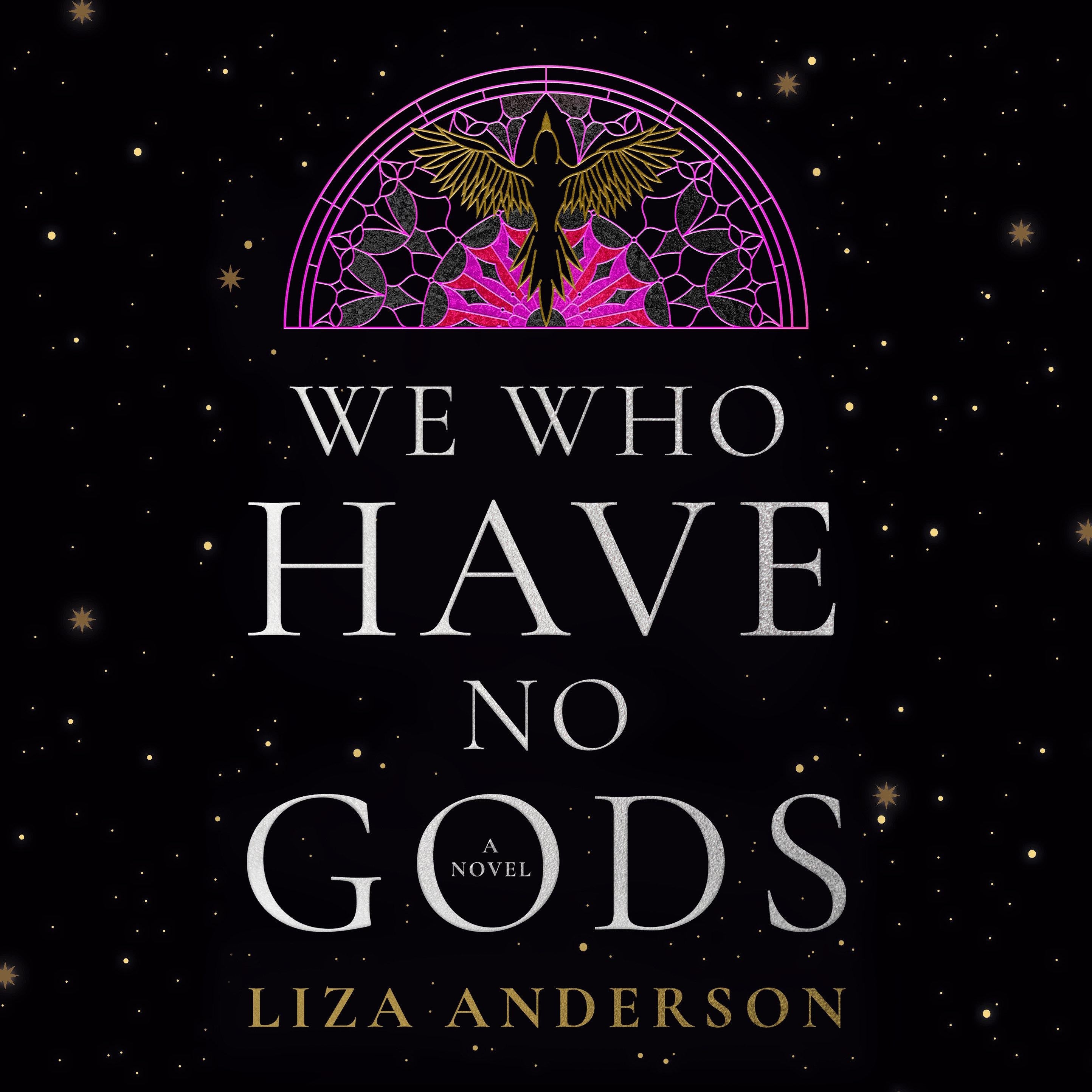 We Who Have No Gods
