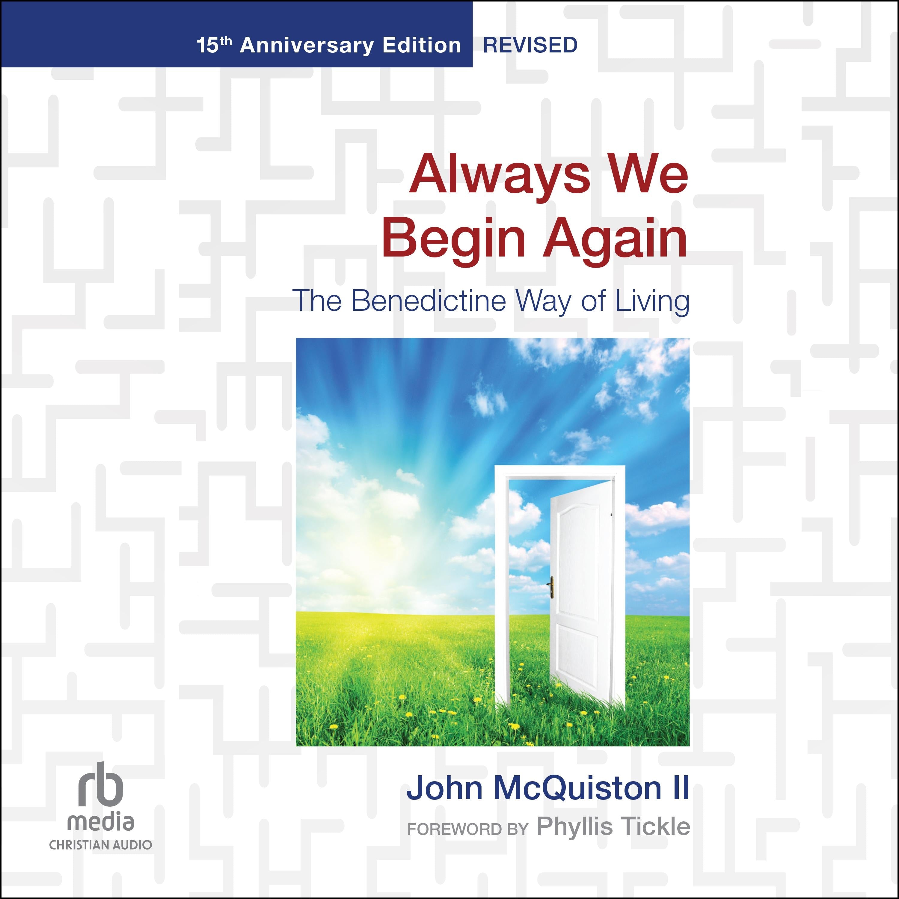 Always We Begin Again
