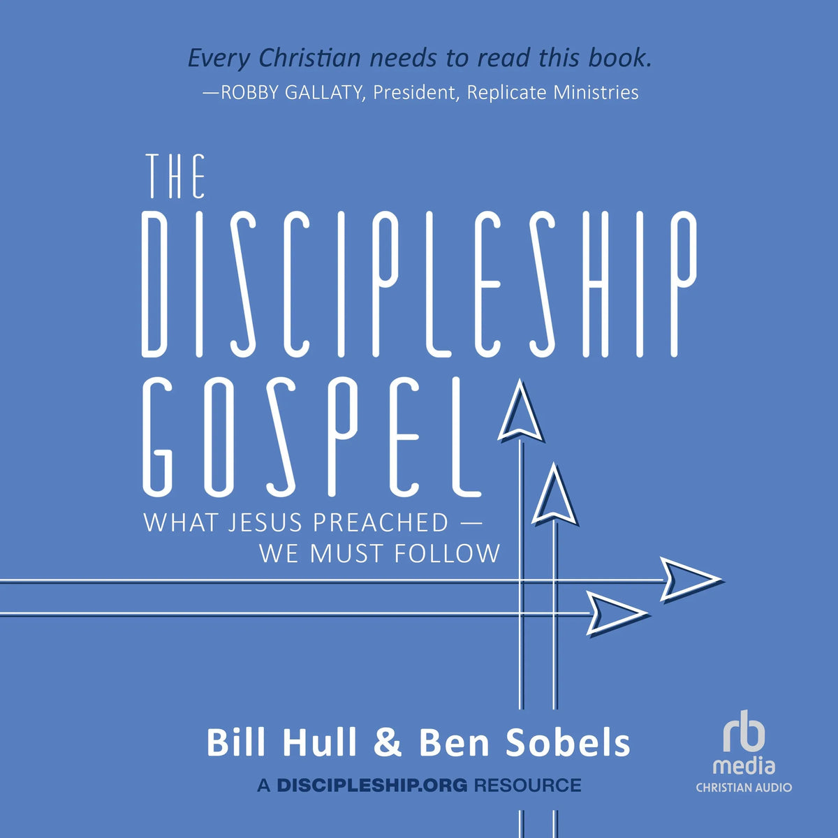 The Discipleship Gospel