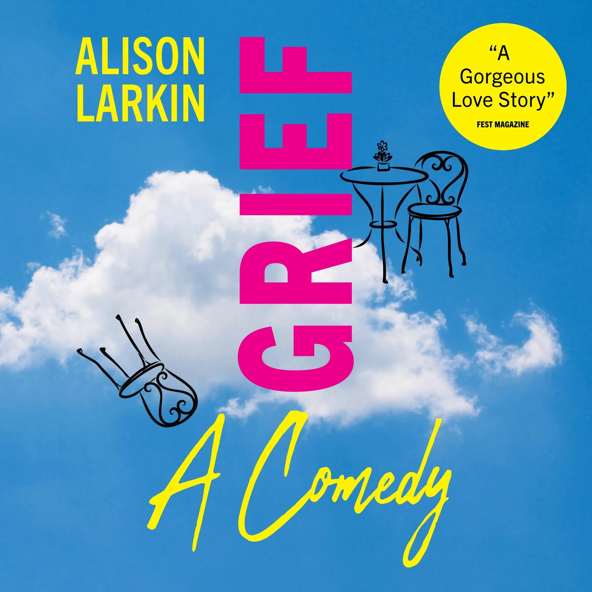 Grief... A Comedy