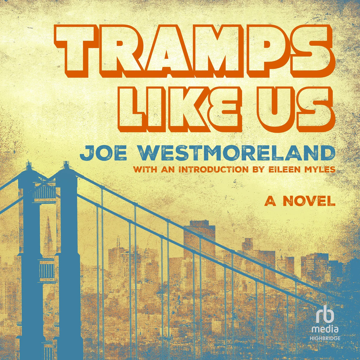 Tramps Like Us