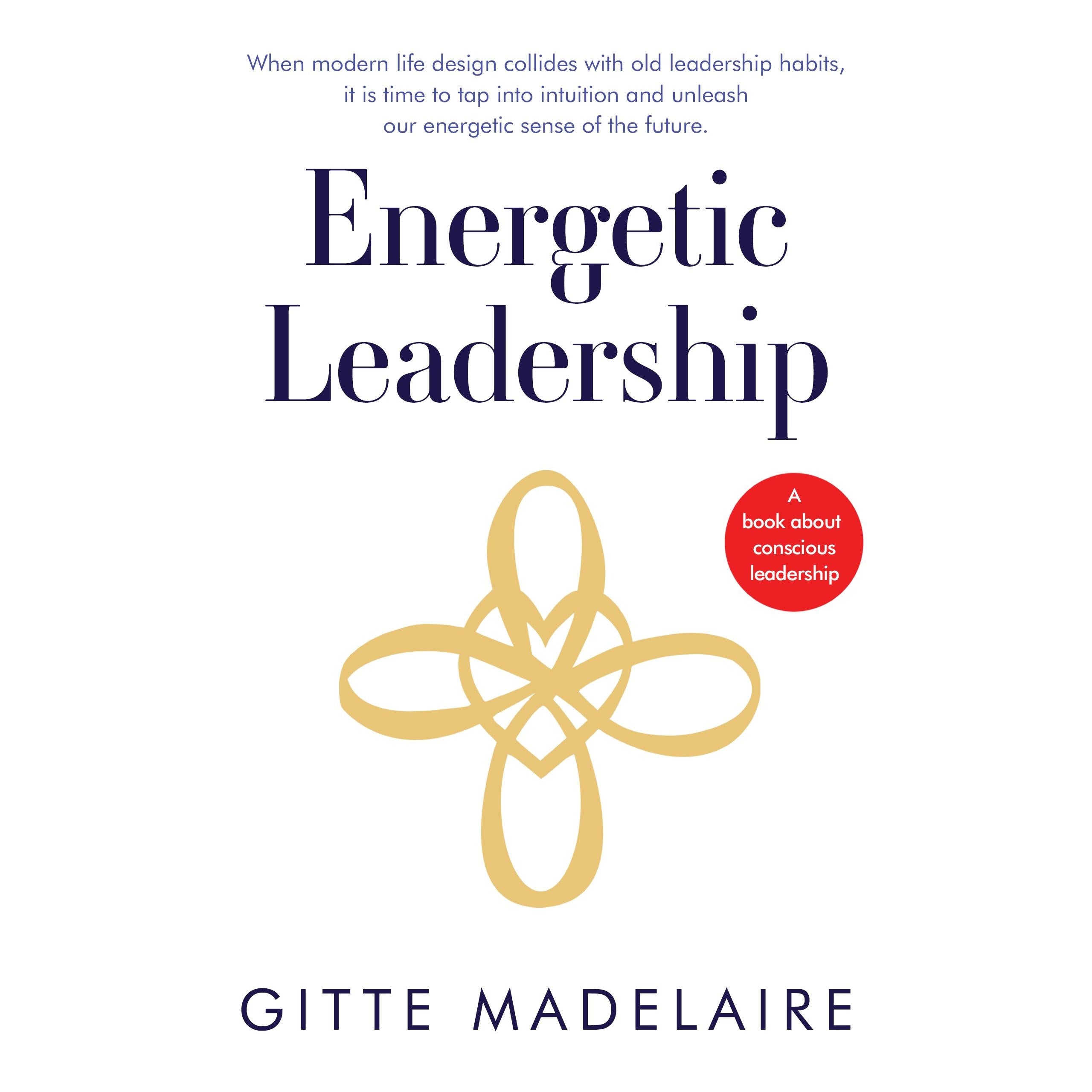Energetic Leadership