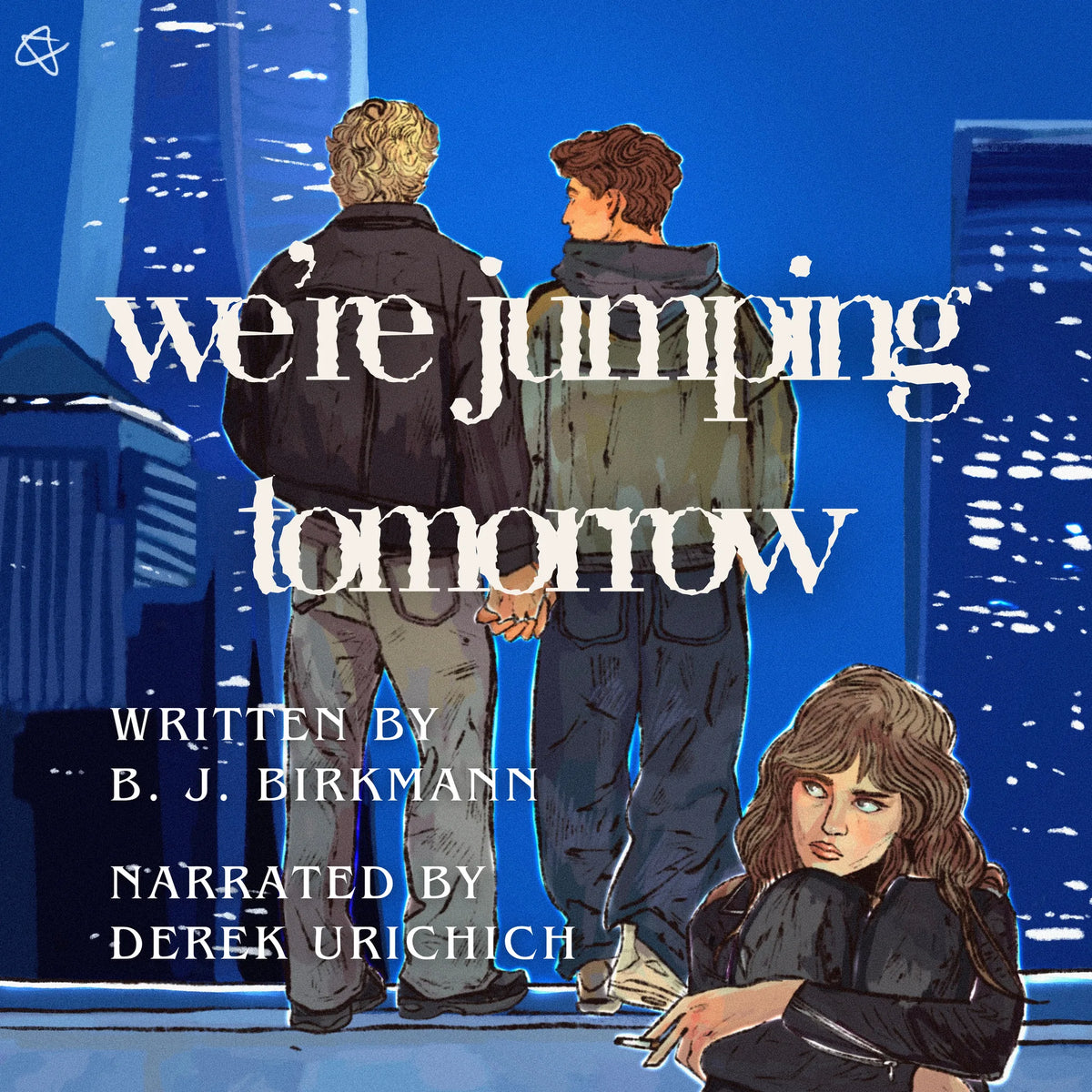 We're jumping tomorrow