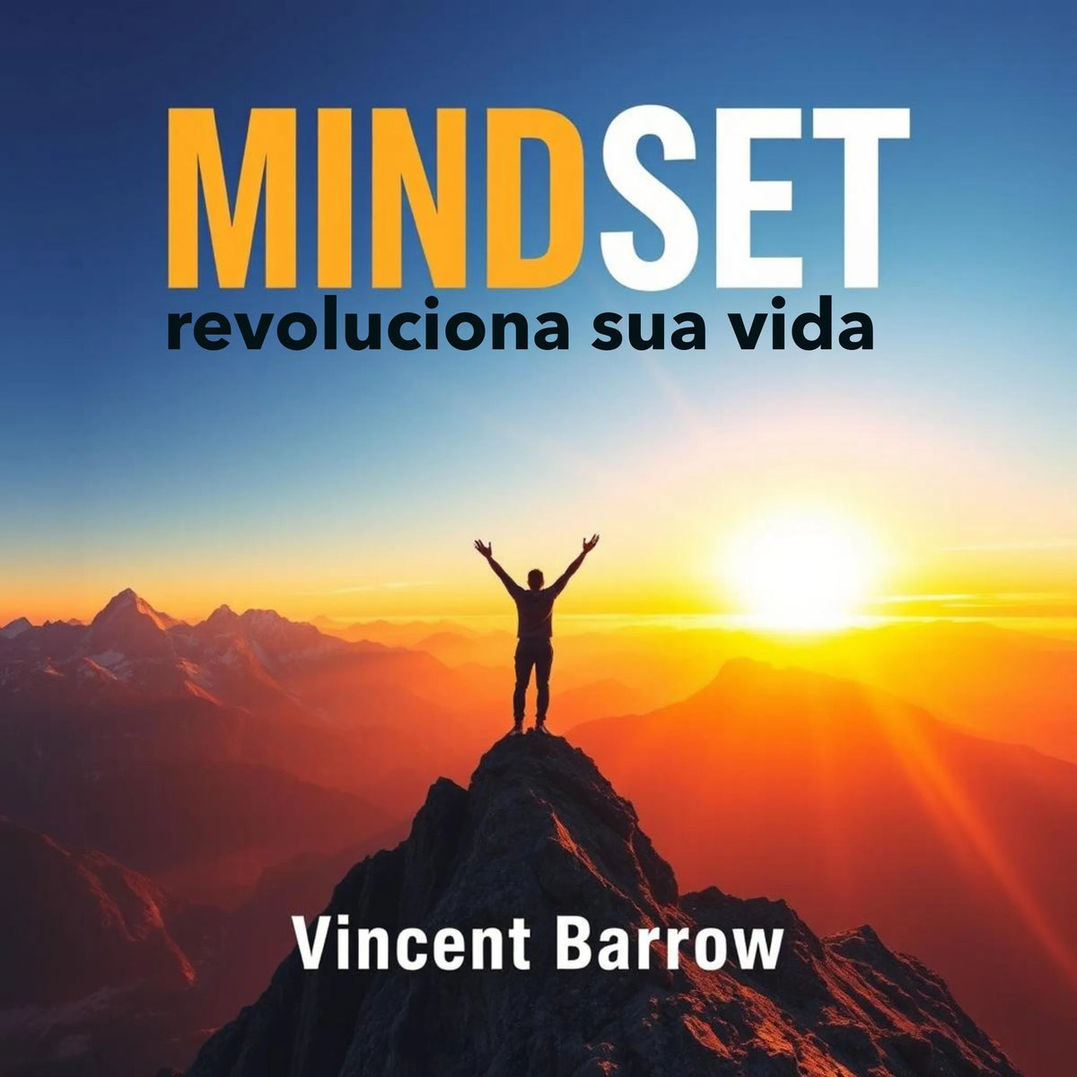 MINDSET revoluciona sua vida
