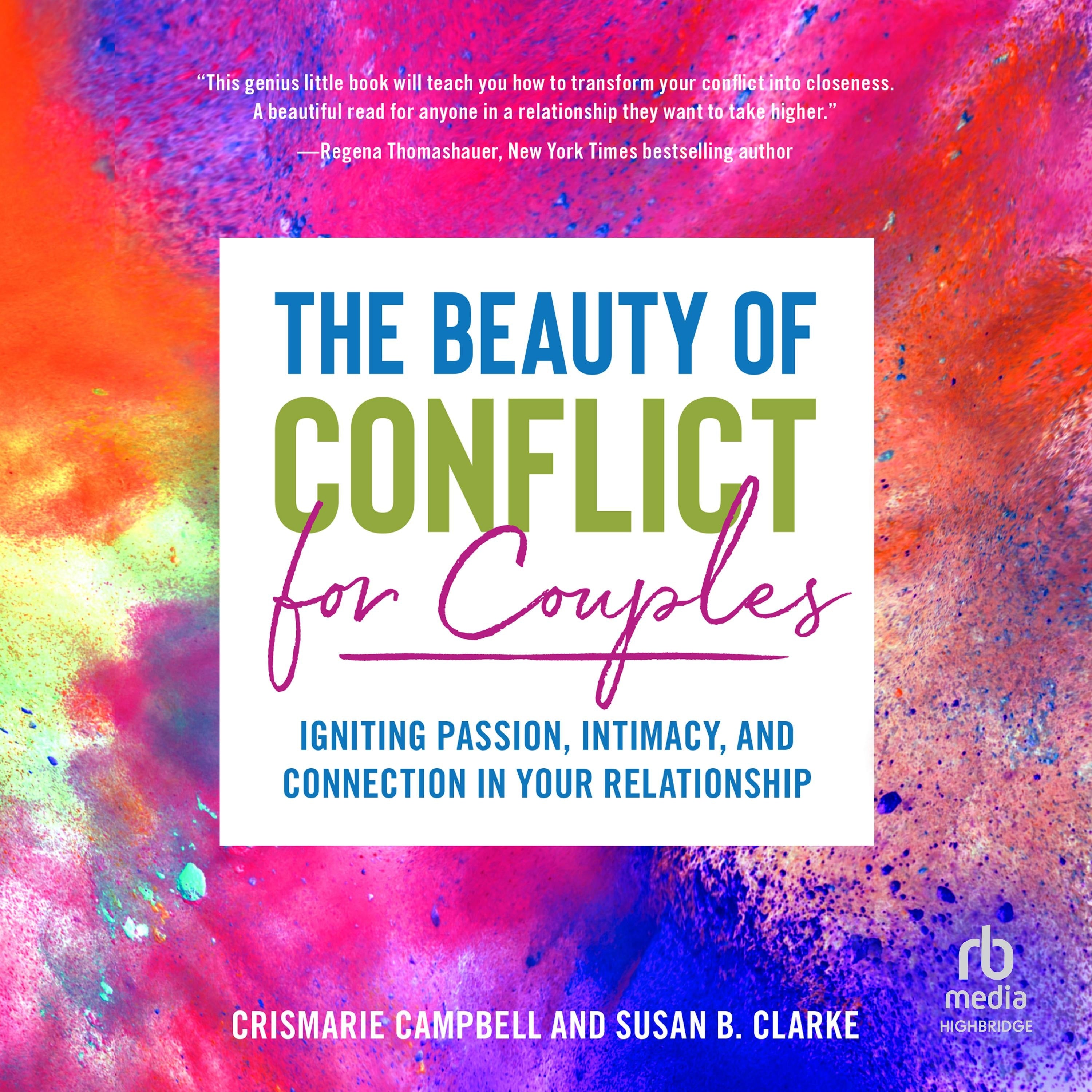 The Beauty of Conflict for Couples