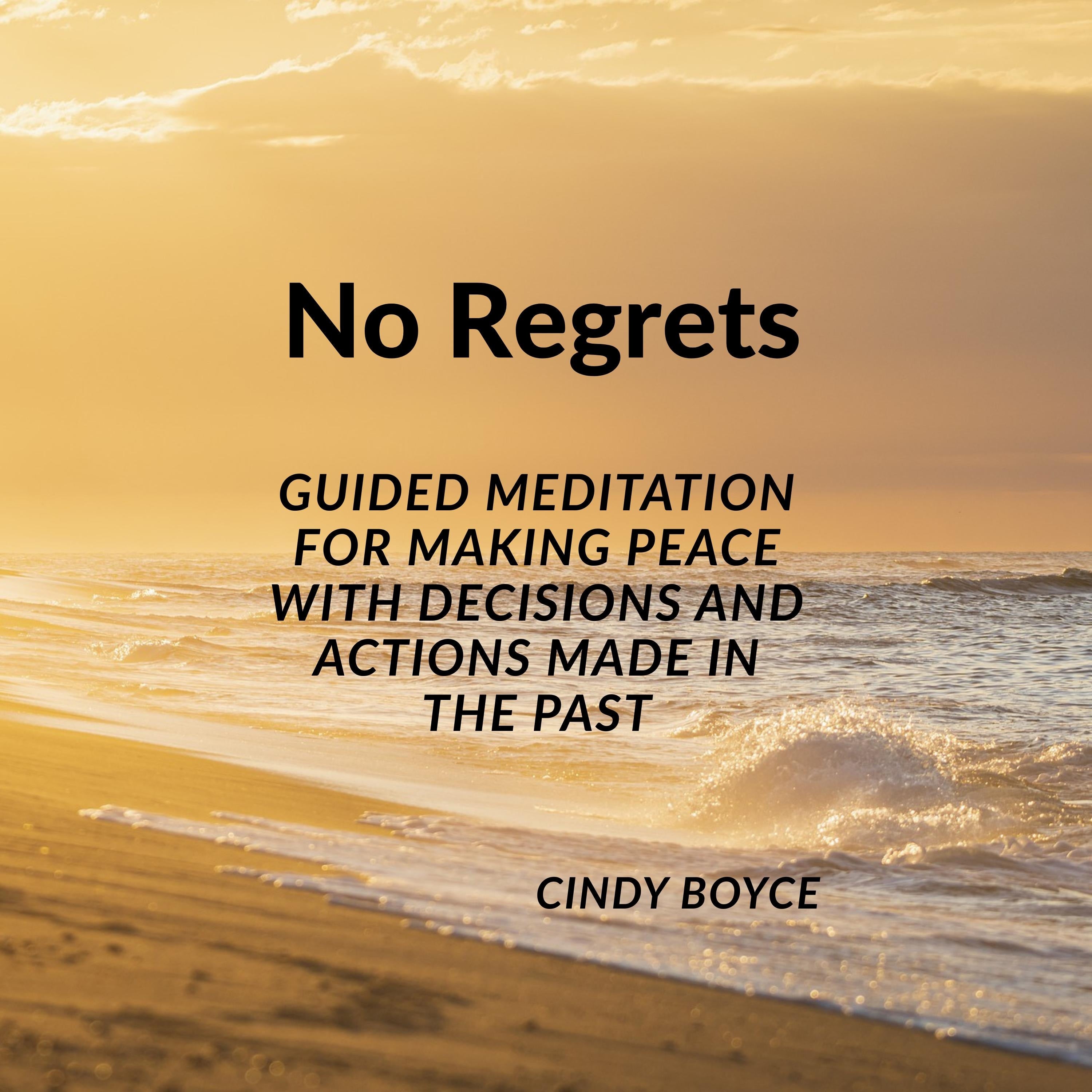 No Regrets