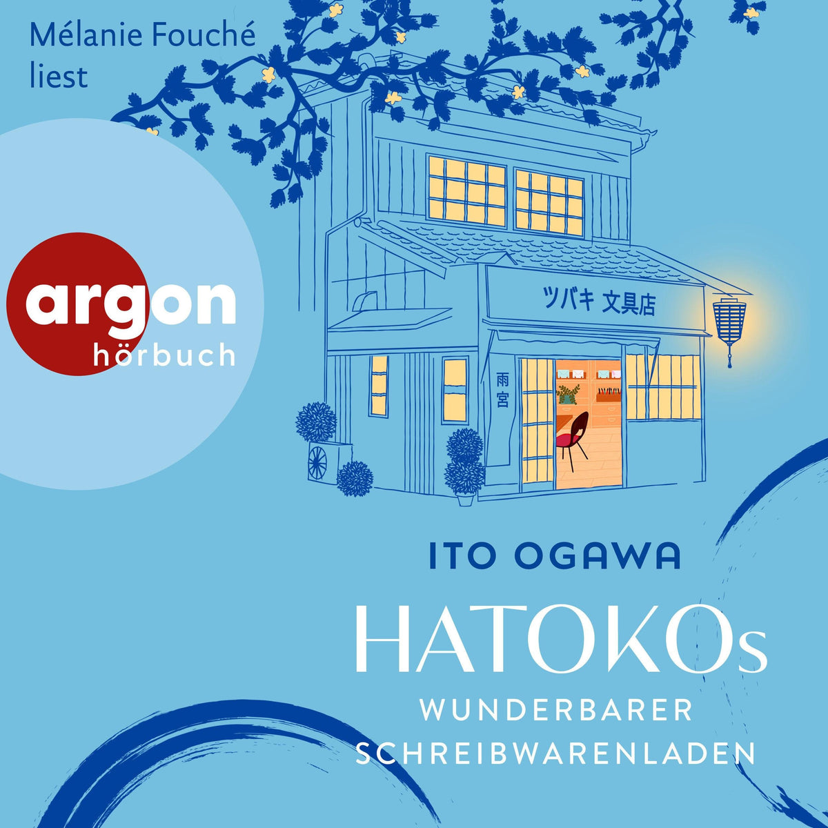 Hatokos wunderbarer Schreibwarenladen (Ungekürzte Lesung)