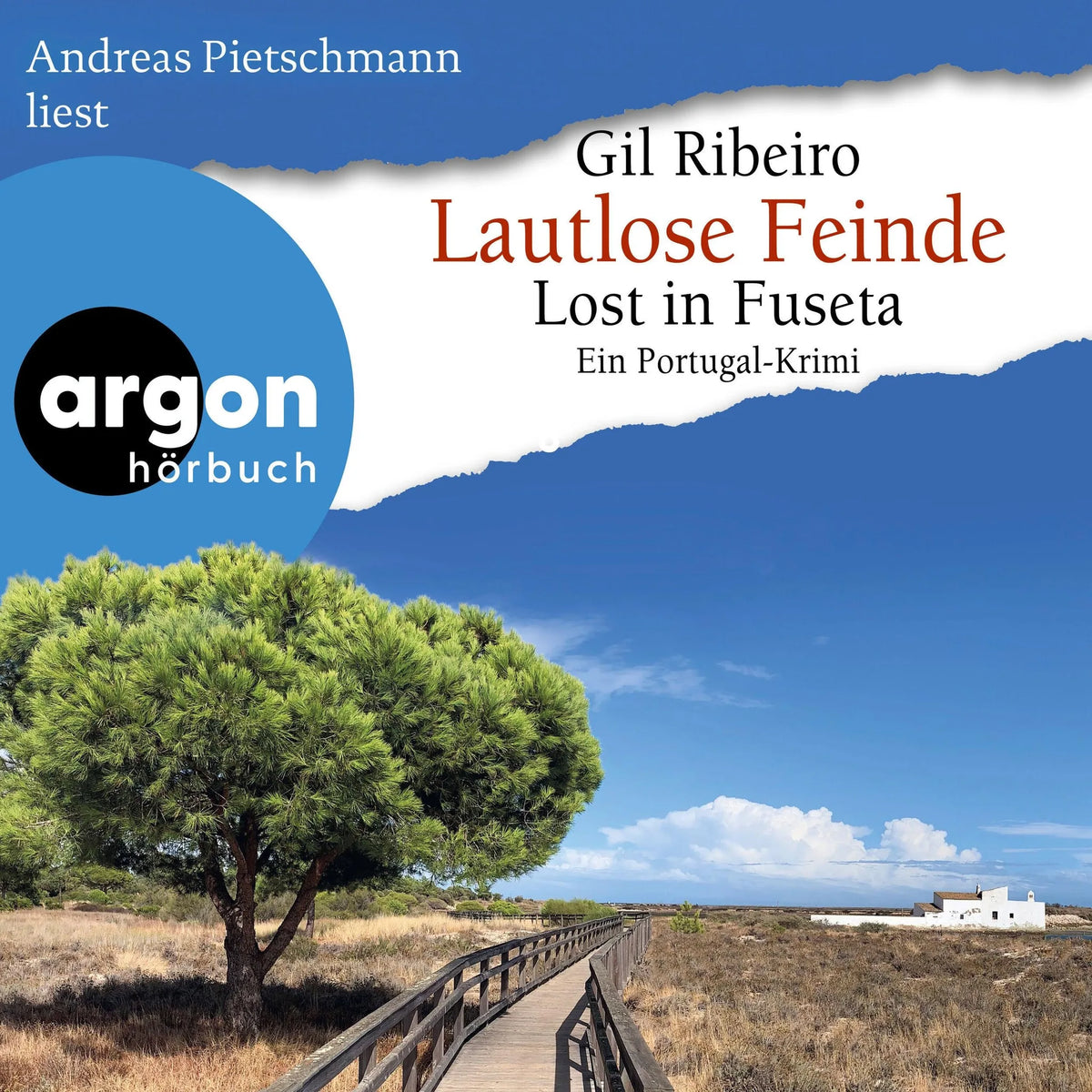 Lautlose Feinde - Lost in Fuseta. Ein Portugal-Krimi - Leander Lost ermittelt, Band 7 (Autorisierte Lesefassung)