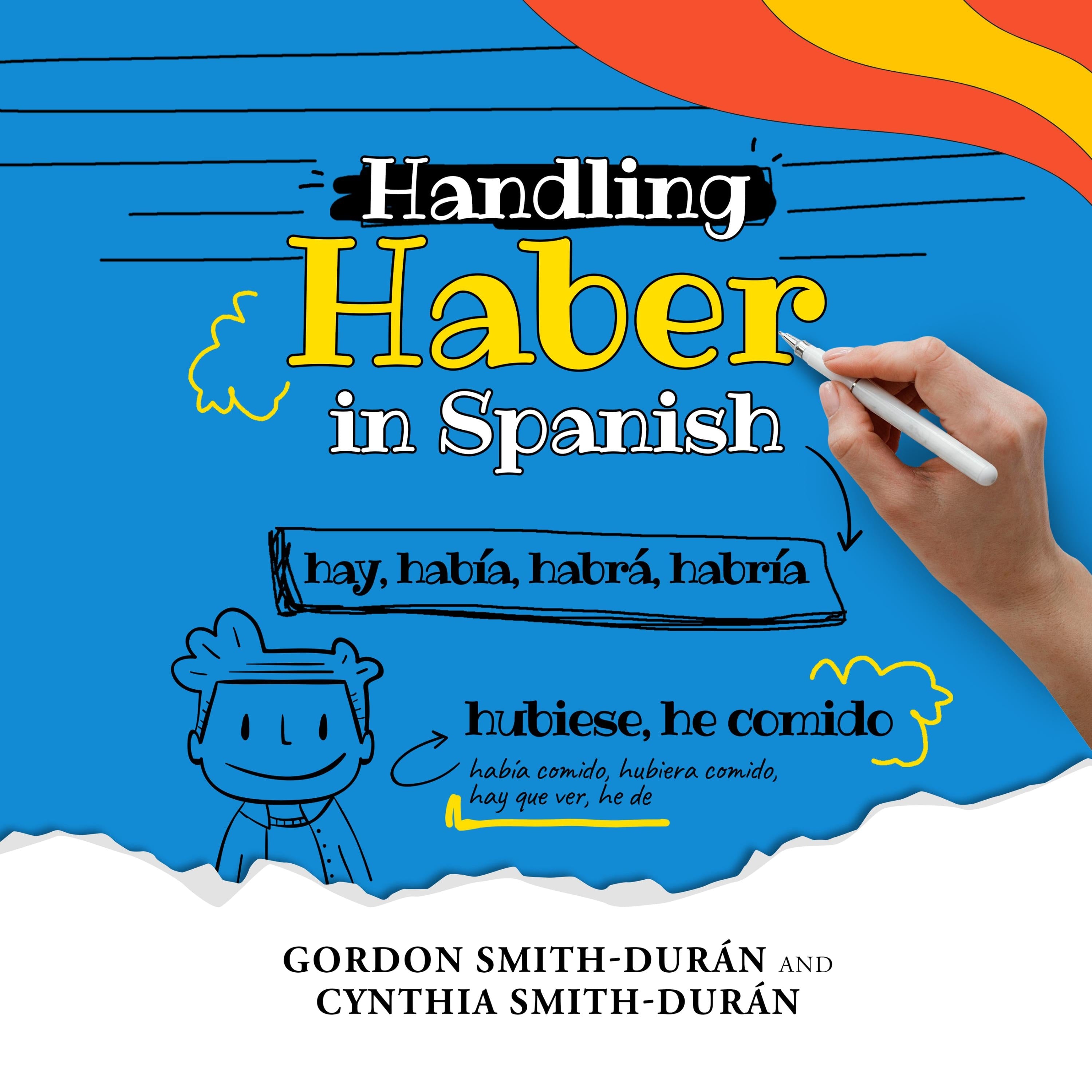 Handling Haber in Spanish