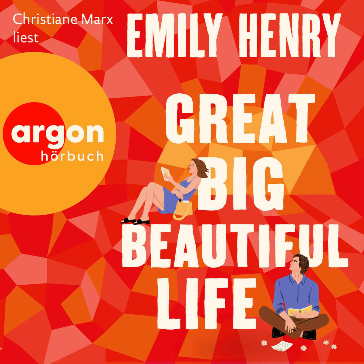 Great Big Beautiful Life (Ungekürzte Lesung)
