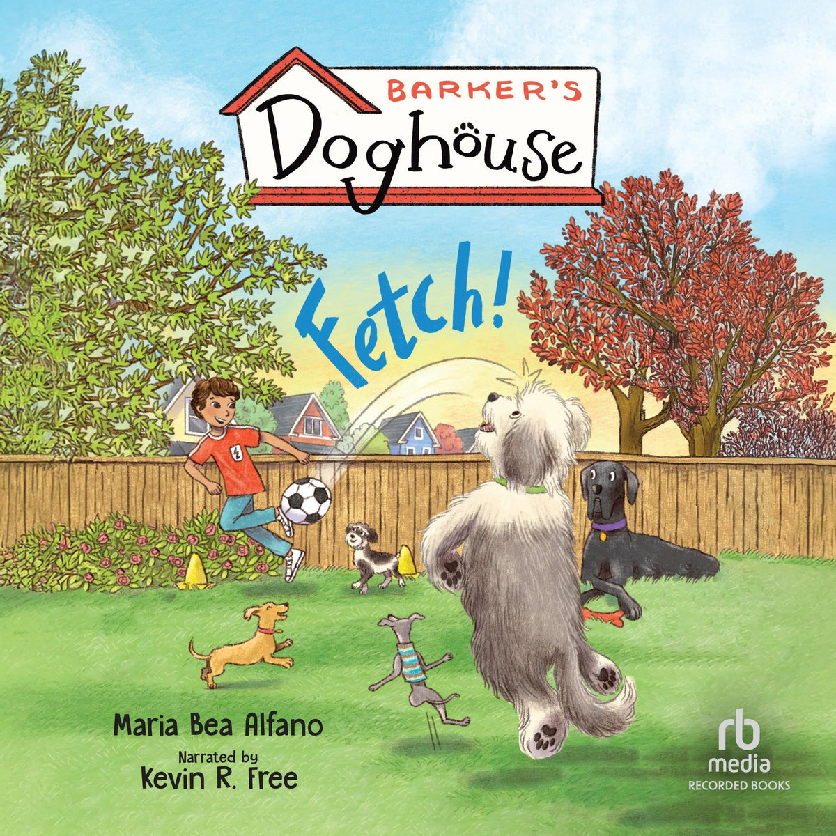 Barker's Doghouse: Fetch!