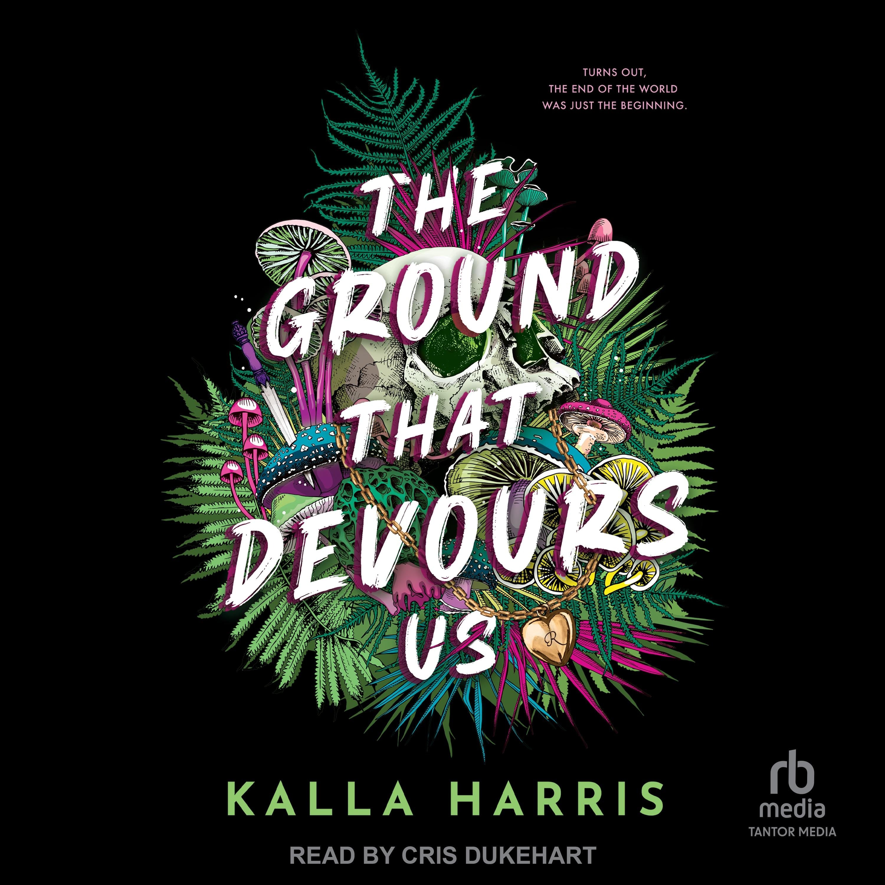 The Ground That Devours Us