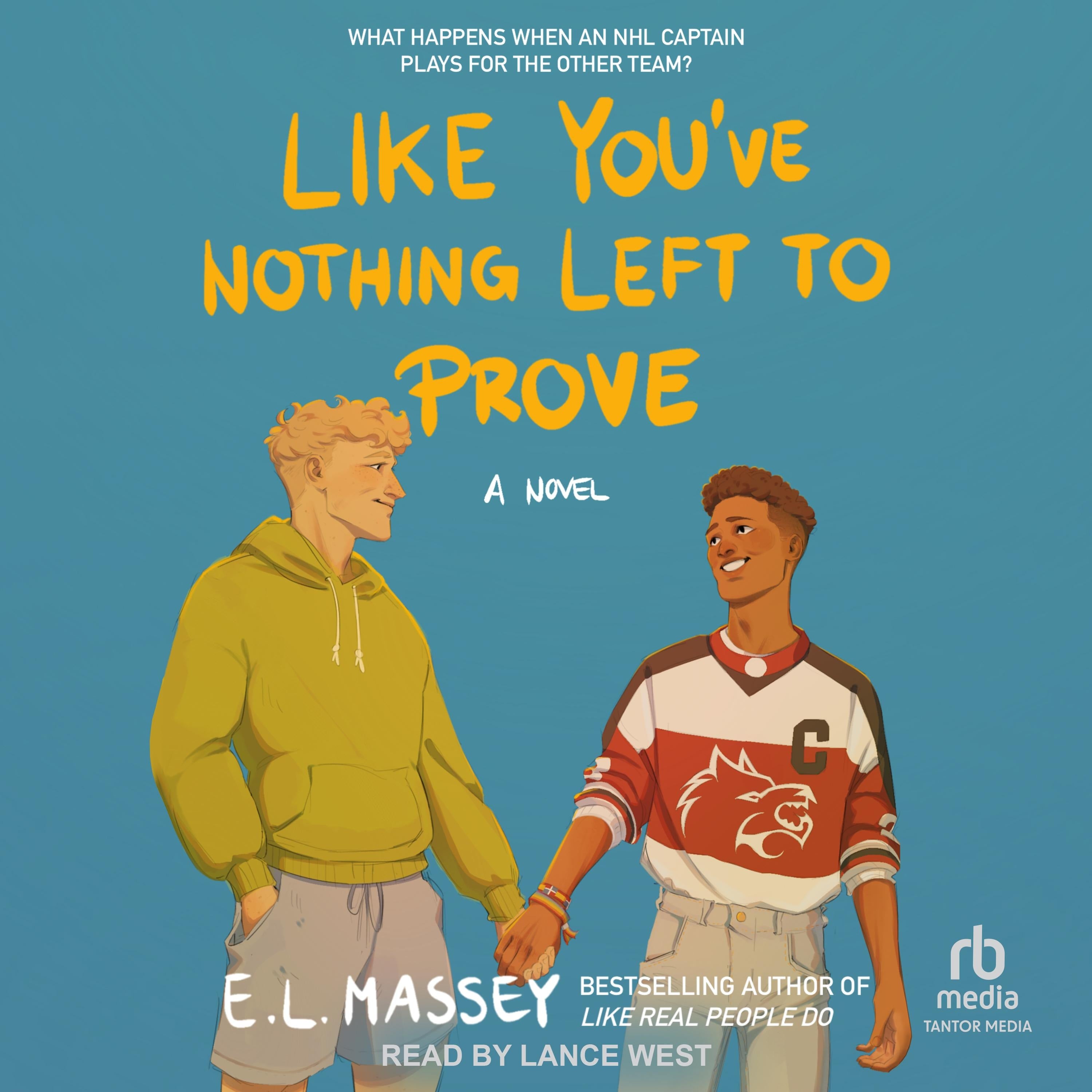 Like You've Nothing Left to Prove